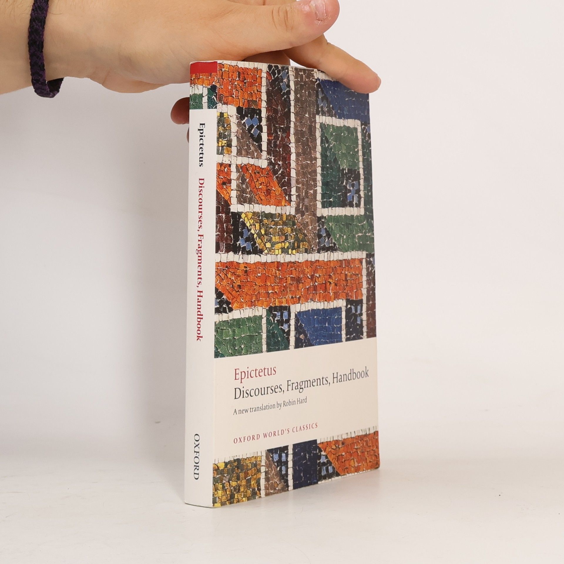 Epictetus Discourses, Fragments, Handbook