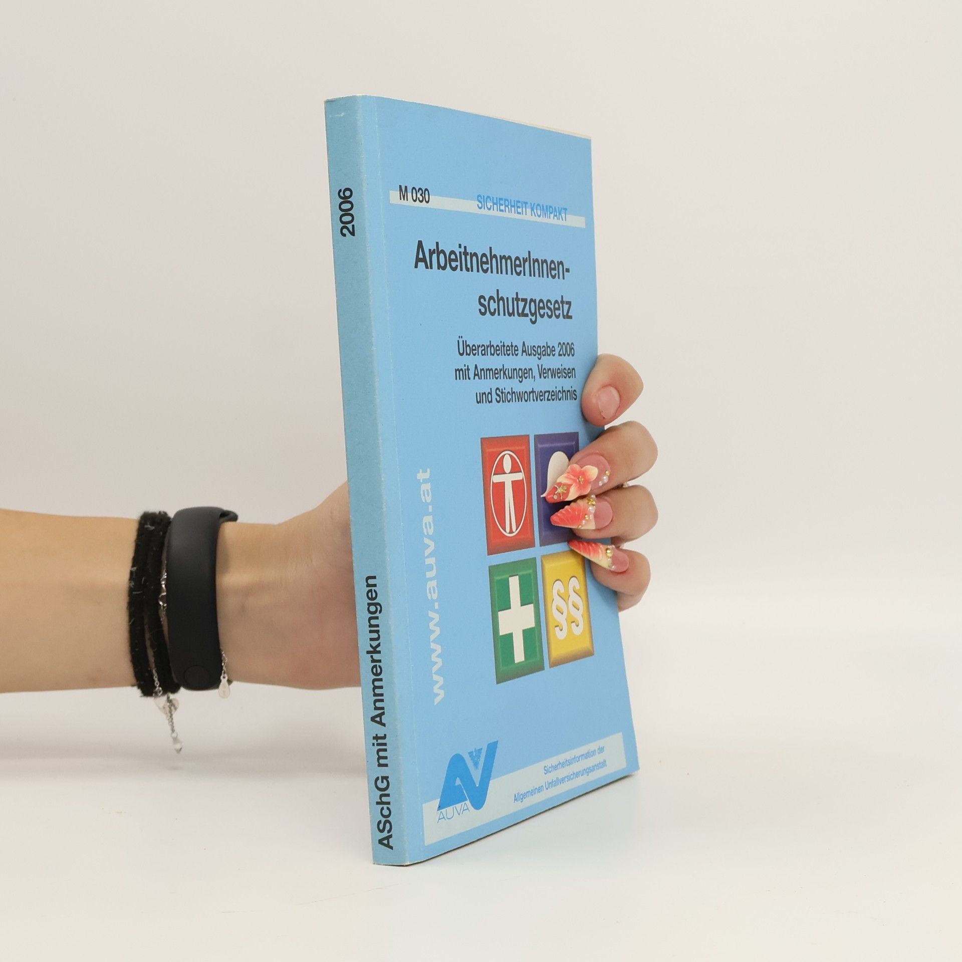 Autores varios ArbeitnehmerInnenschutzgesetz