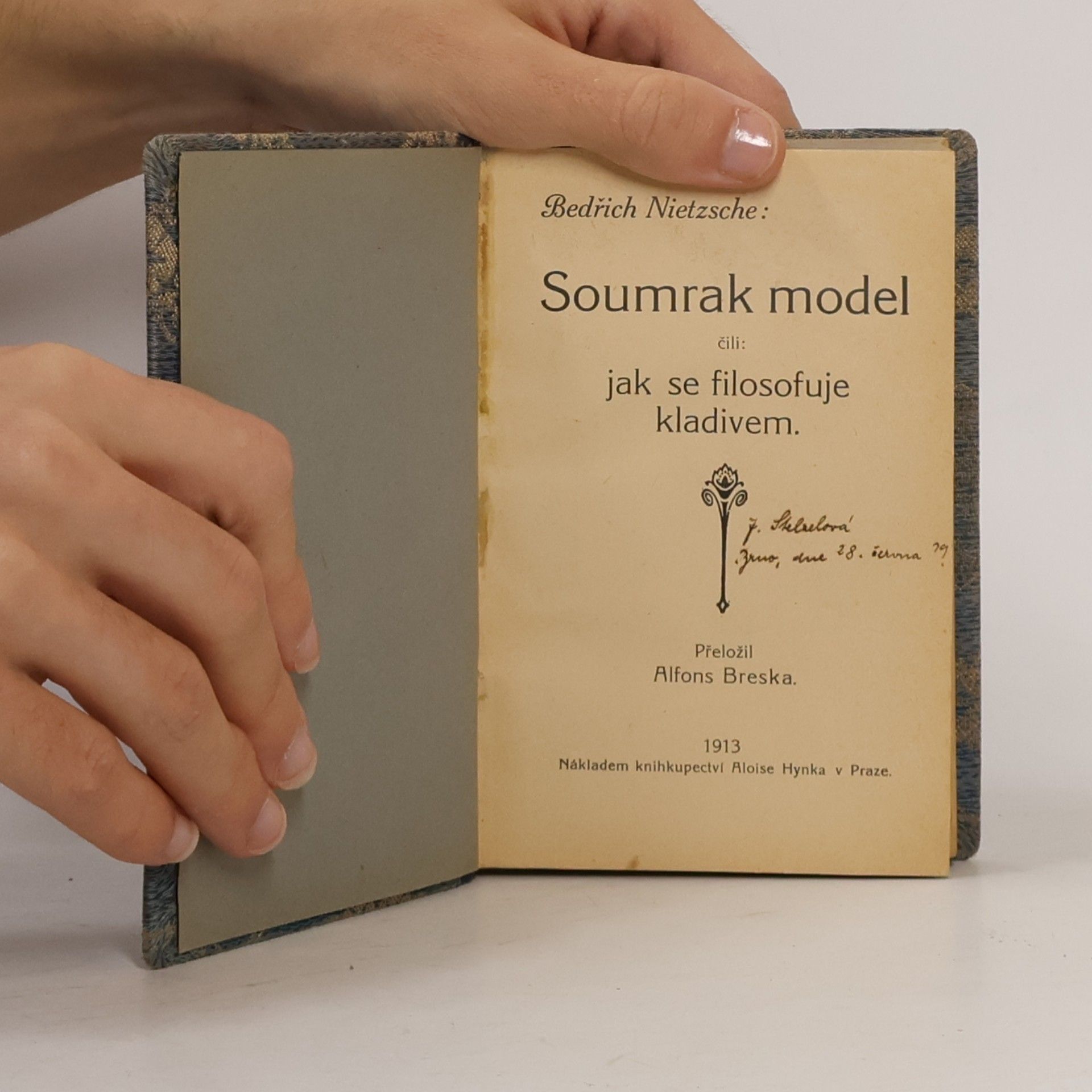 Friedrich Wilhelm Nietzsche Soumrak model čili Kterak se filosofuje kladivem