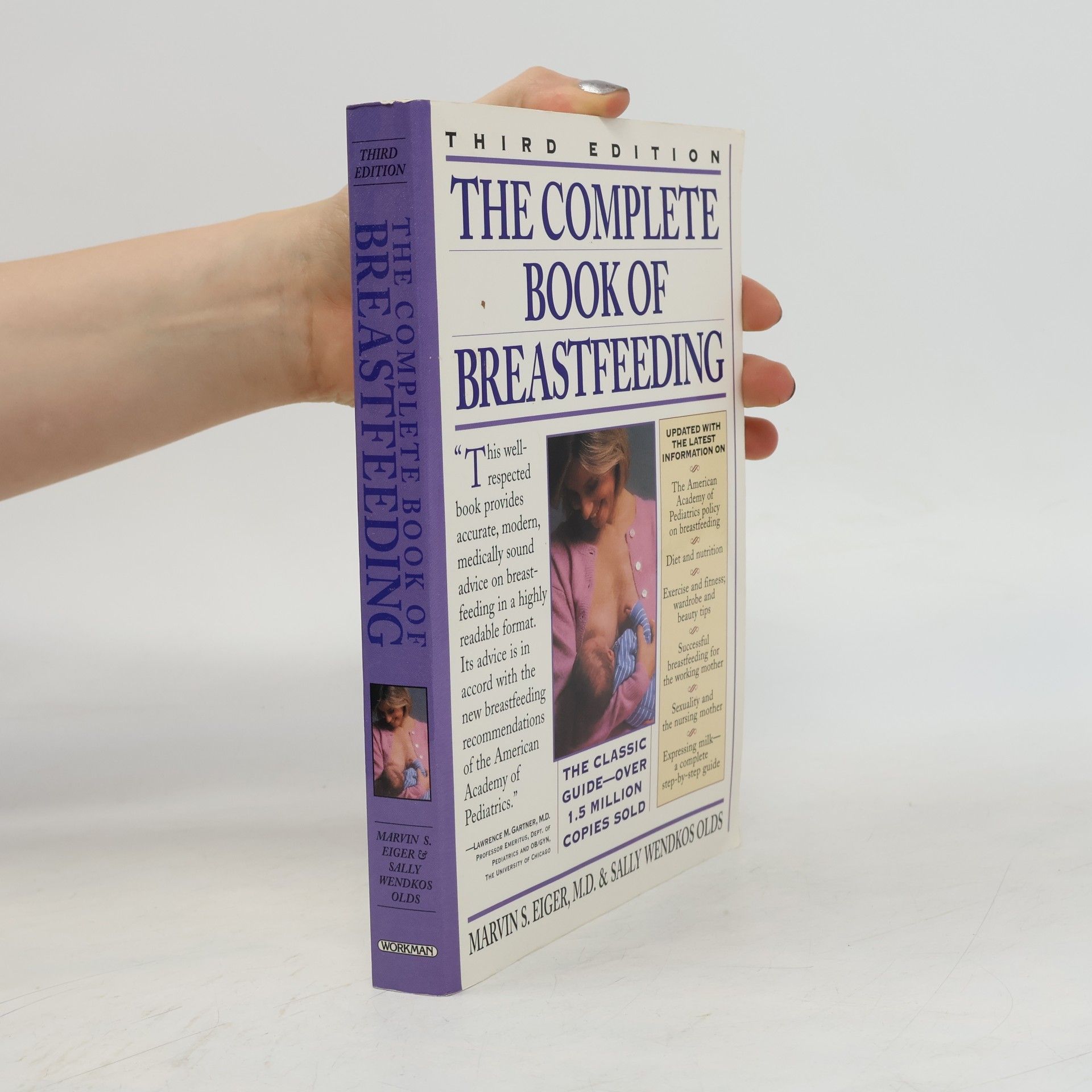 Marvin S. Eiger The Complete Book of Breastfeeding - Third Edition