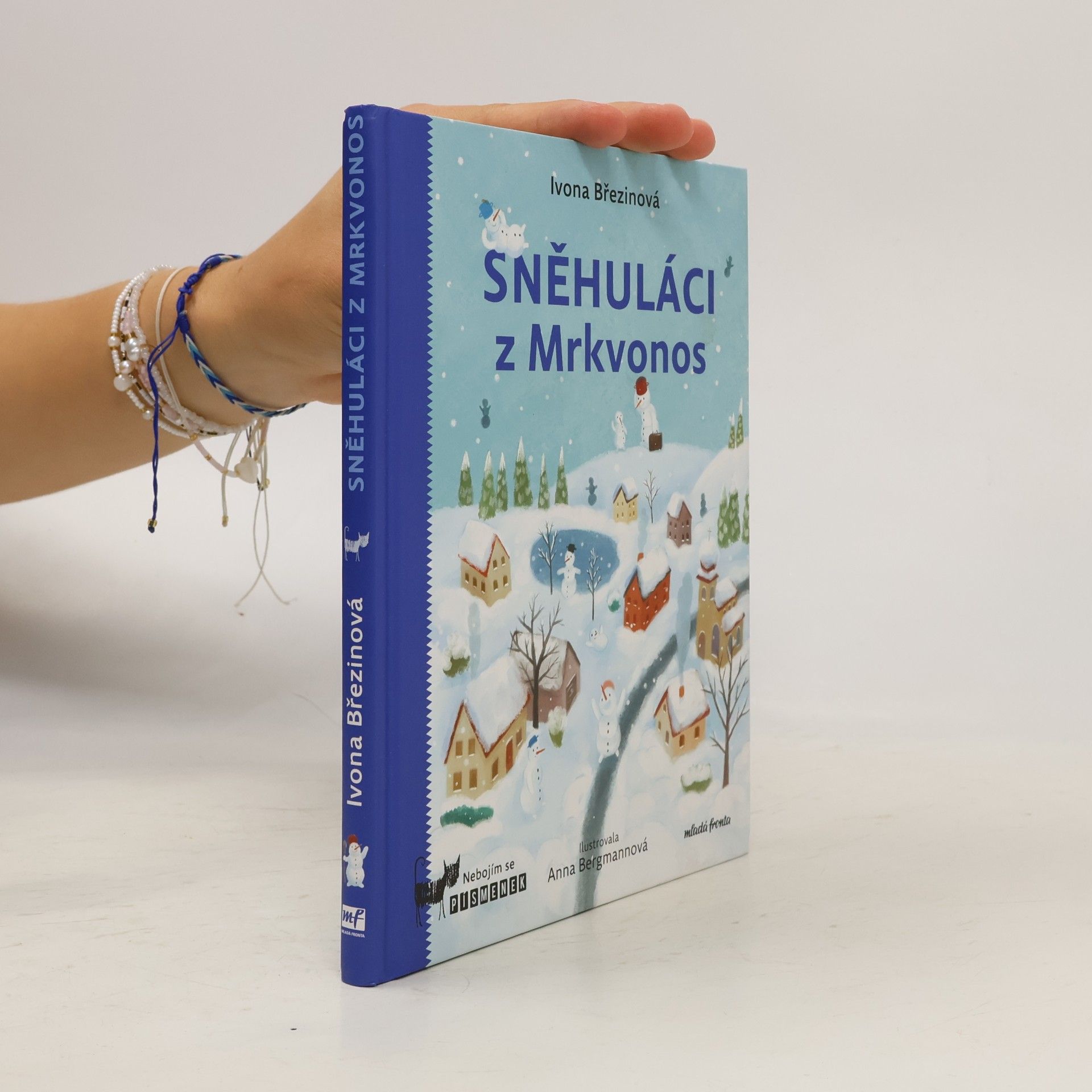 Ivona Březinová Sněhuláci z Mrkvonos
