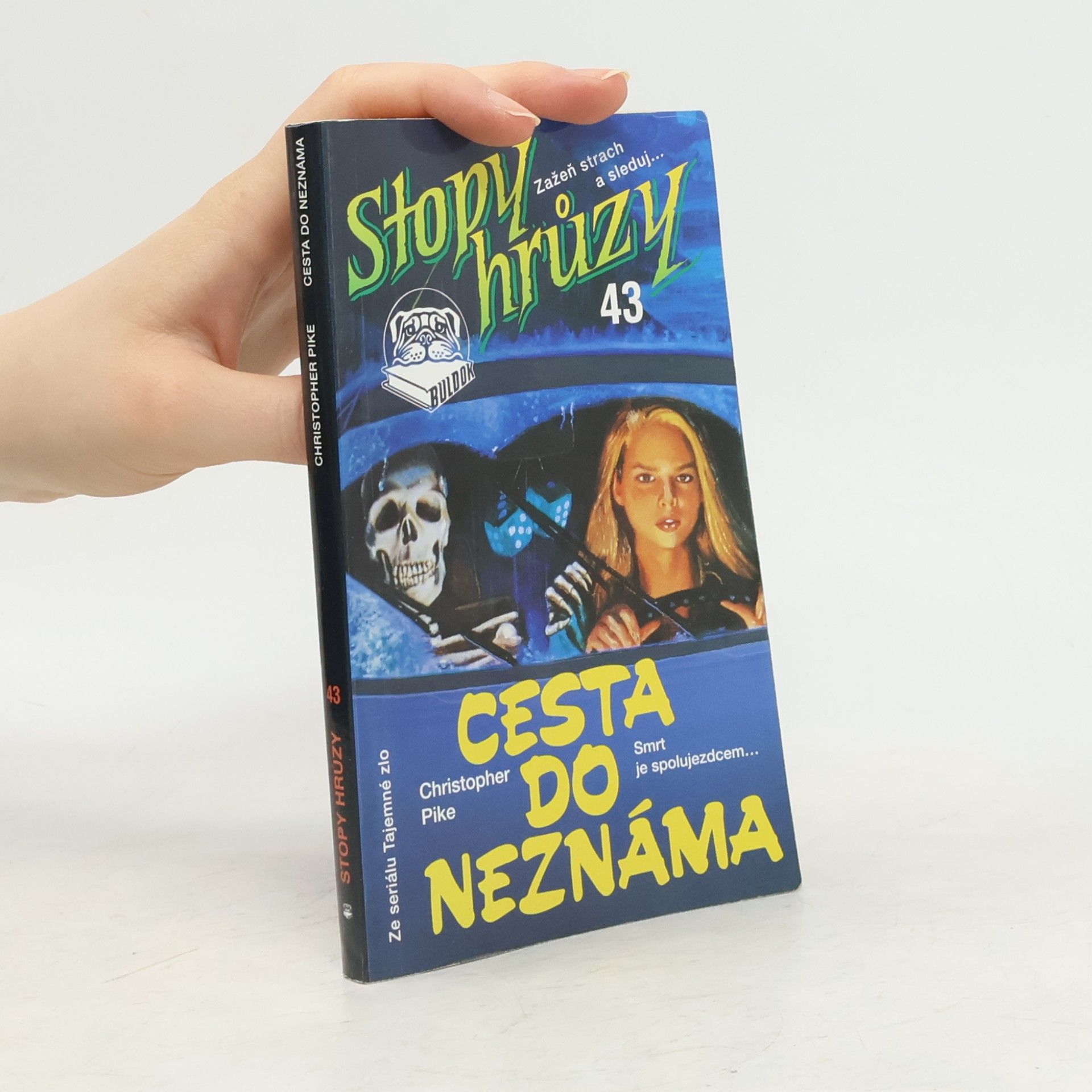 Christopher Pike Cesta do neznáma. Stopy hrůzy 44