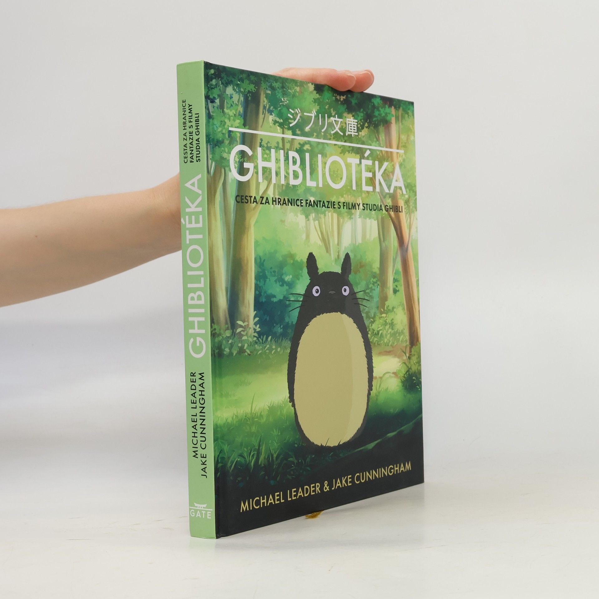 Jake Cunningham Ghibliotéka : neoficiální průvodce filmy studia Ghibi