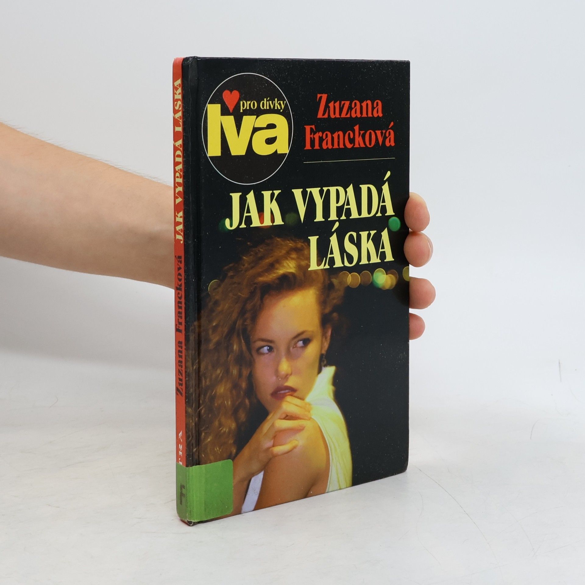 Zuzana Francková Jak vypadá láska