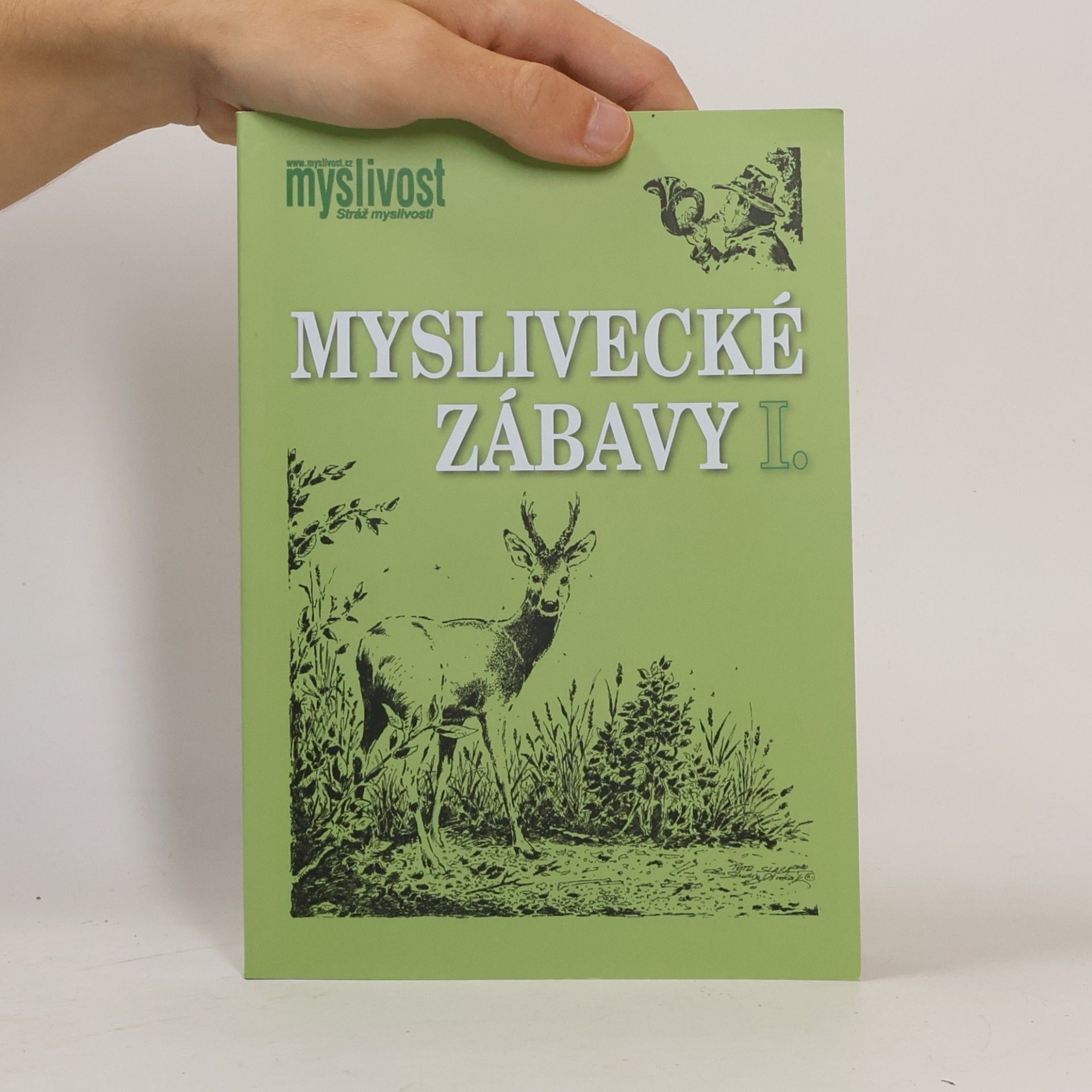 Autorenkollektiv Myslivecké zábavy I