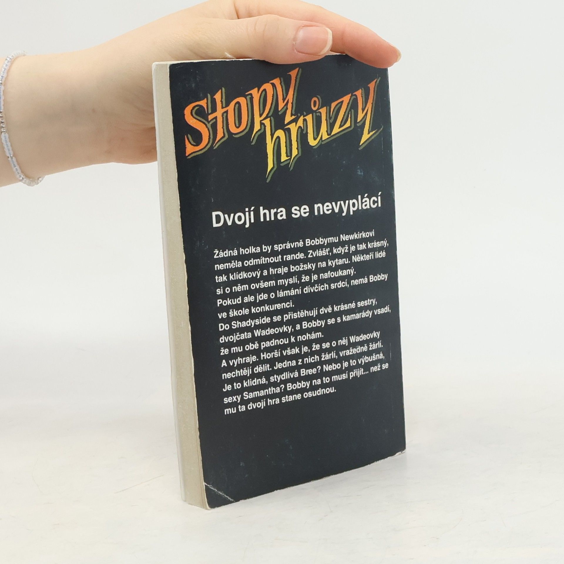R. L. Stine Stopy Hrůzy 76. Jsi frajer, Bobby