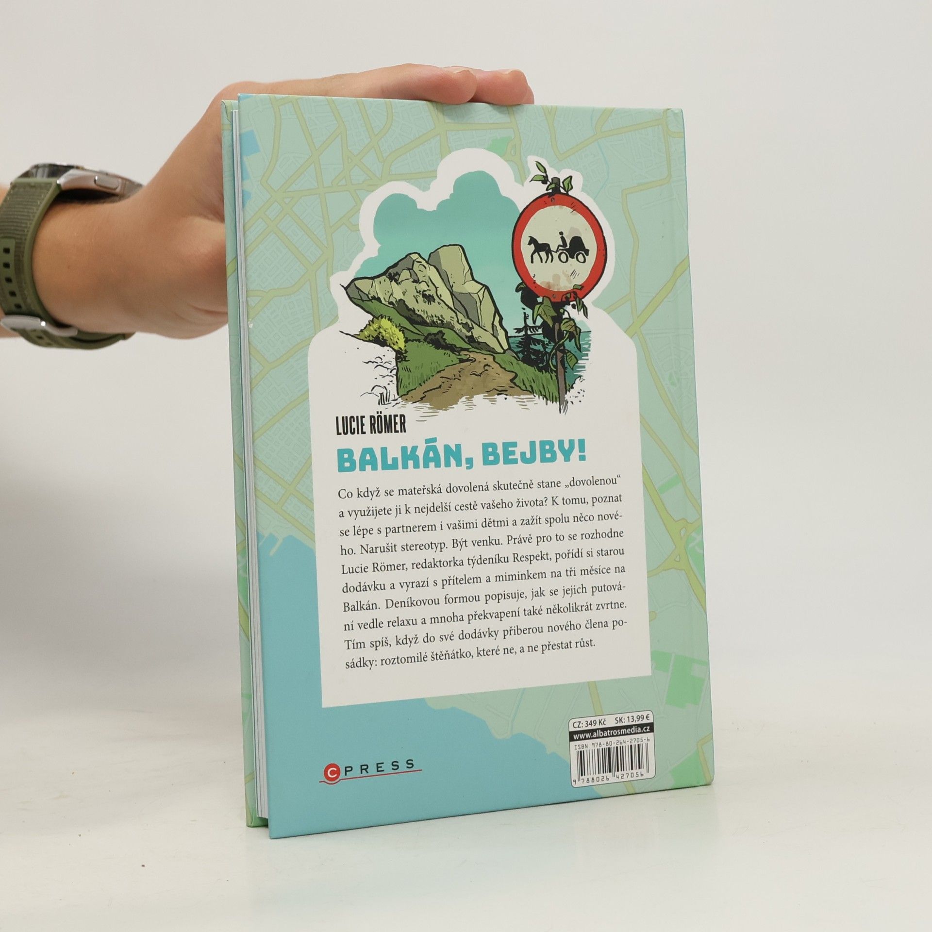 Lucie Römer Balkán, bejby!