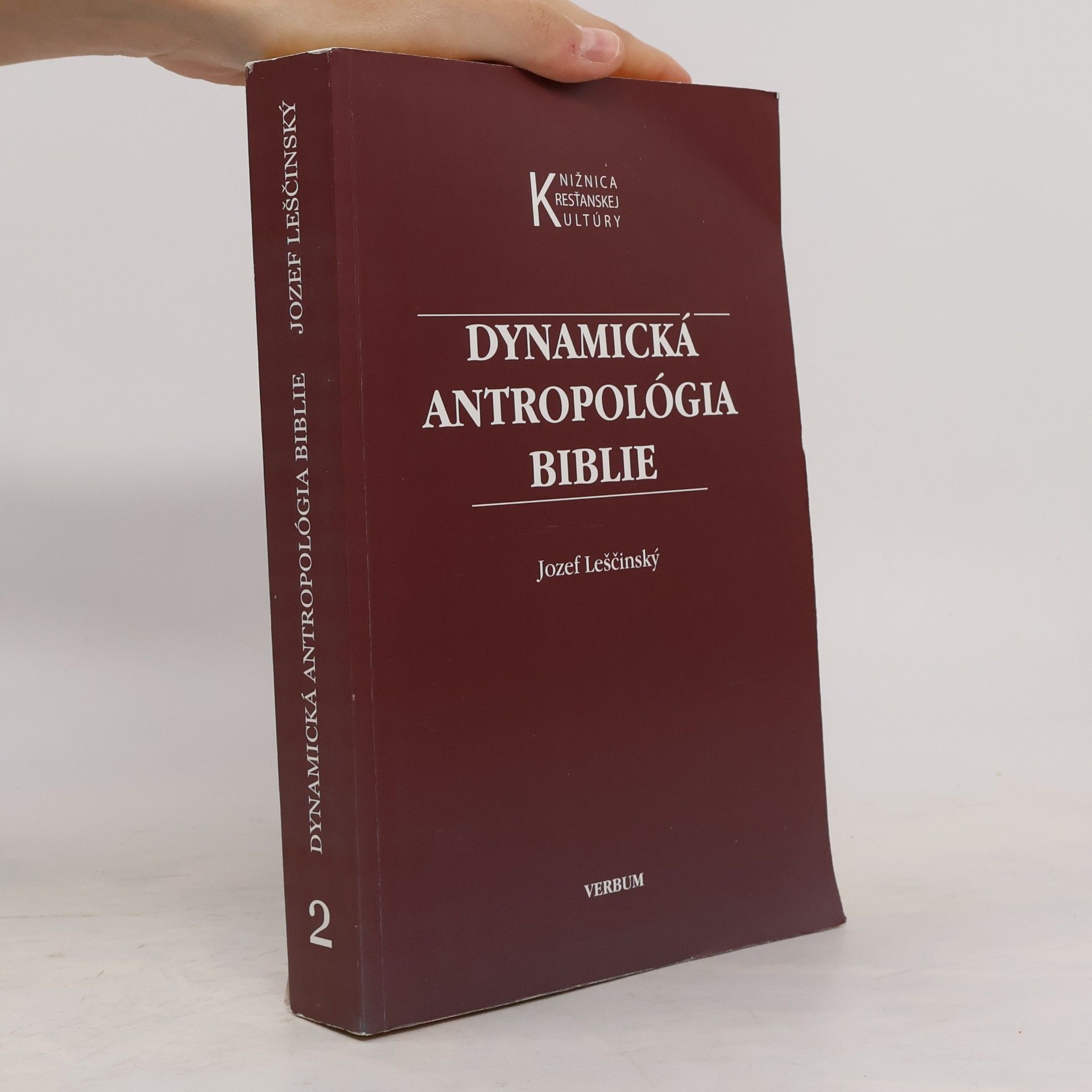 Jozef Leščinský Dynamická antropológia Biblie