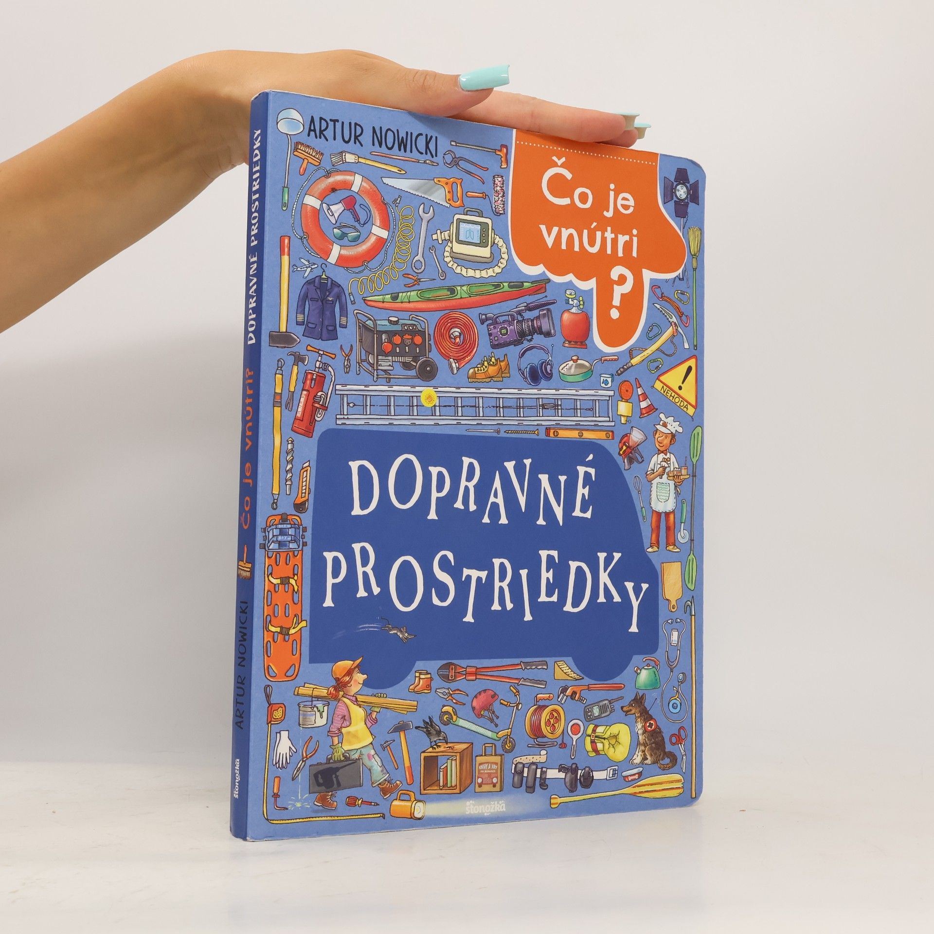 Artur Nowicki Čo je vnútri? Dopravné prostriedky