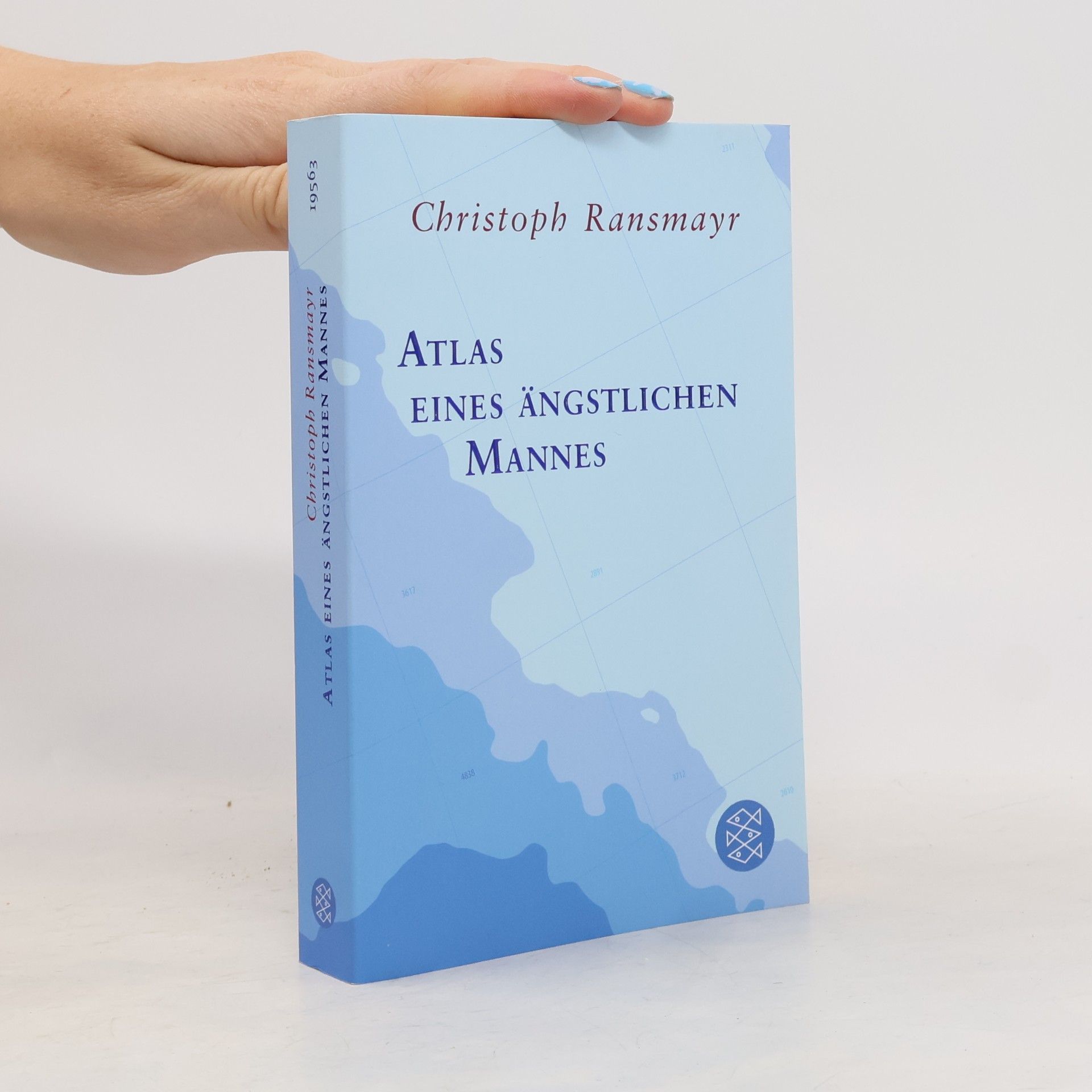 Christoph Ransmayr Atlas eines ängstlichen Mannes