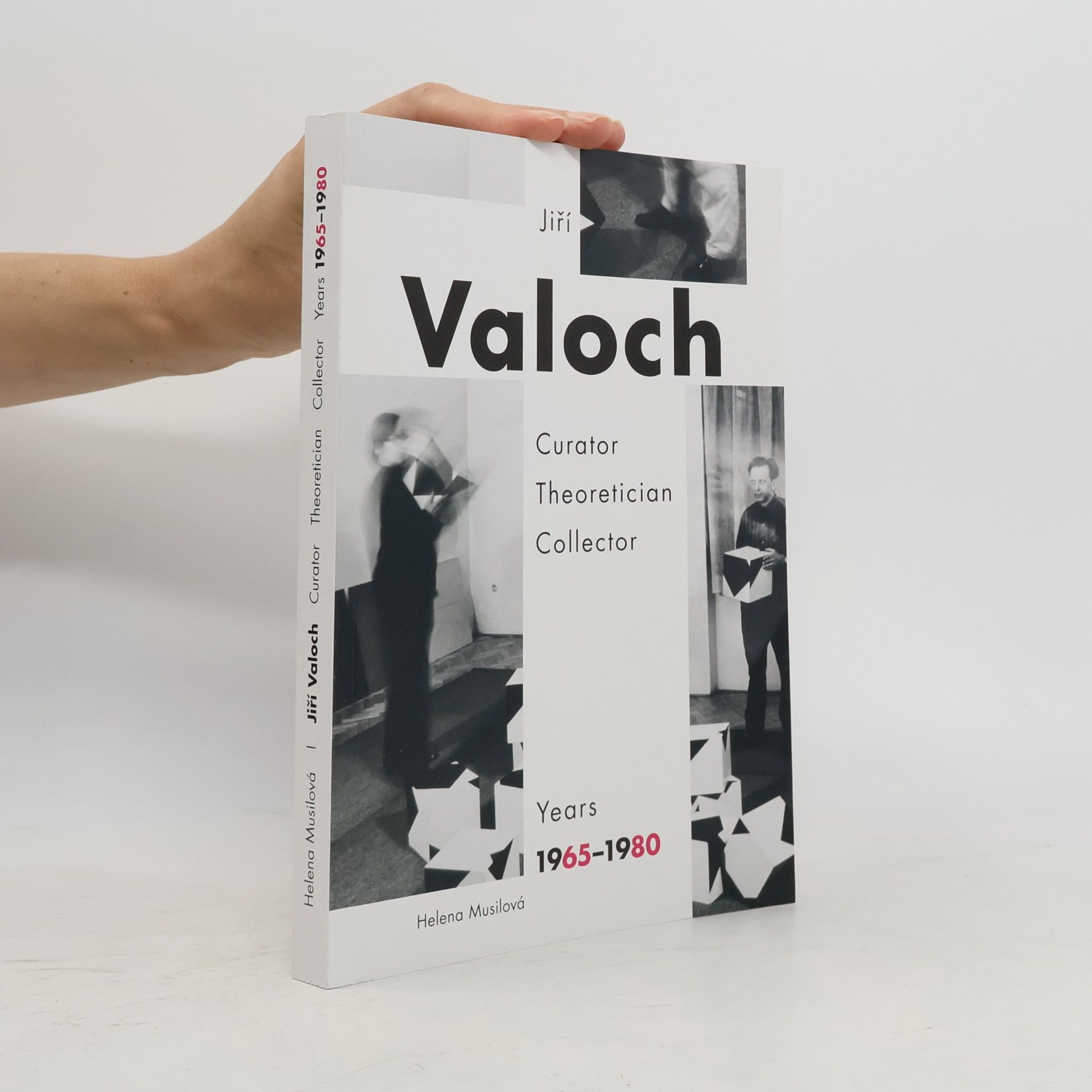 Otakar van Gemund Jiří Valoch. Curator, theoretician, collector.