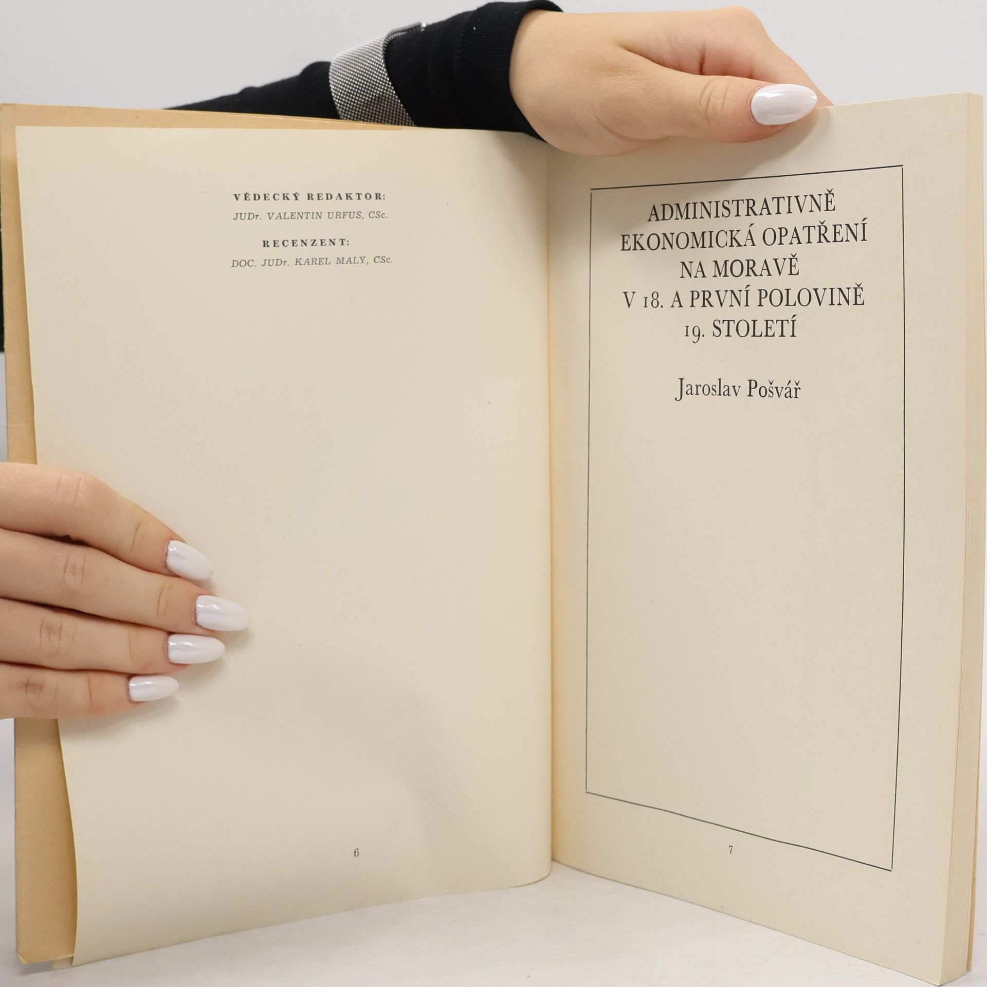 Jaroslav Pošvář Administrativně ekonomická opatření na Moravě v 18. a v první polovině 19. století