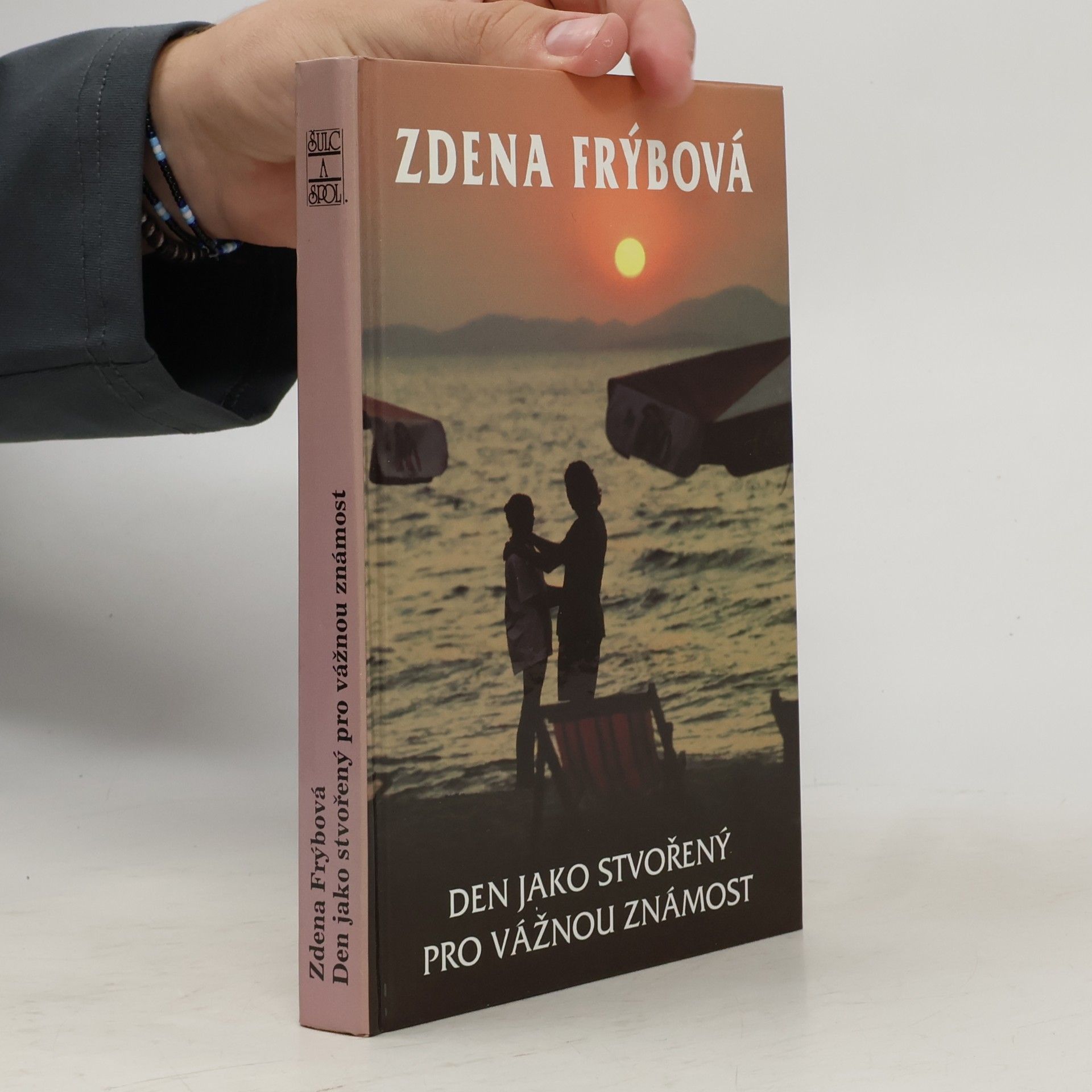 Zdena Frýbová Den jako stvořený pro vážnou známost