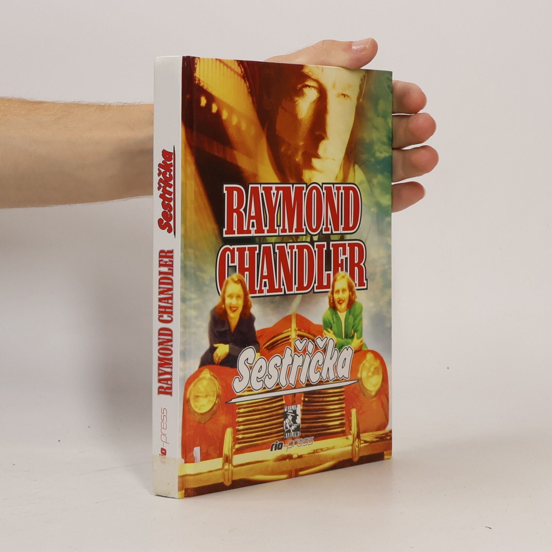 Raymond Chandler Sestřička