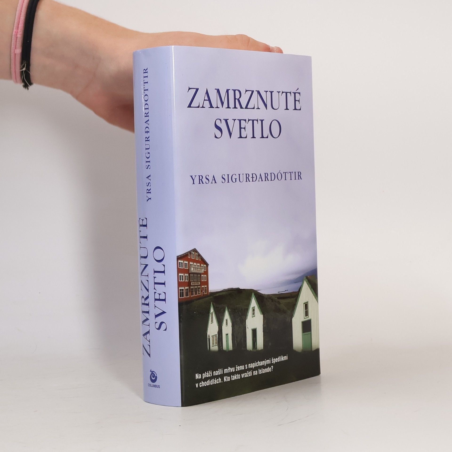 Yrsa Sigurðardóttir Zamrznuté svetlo