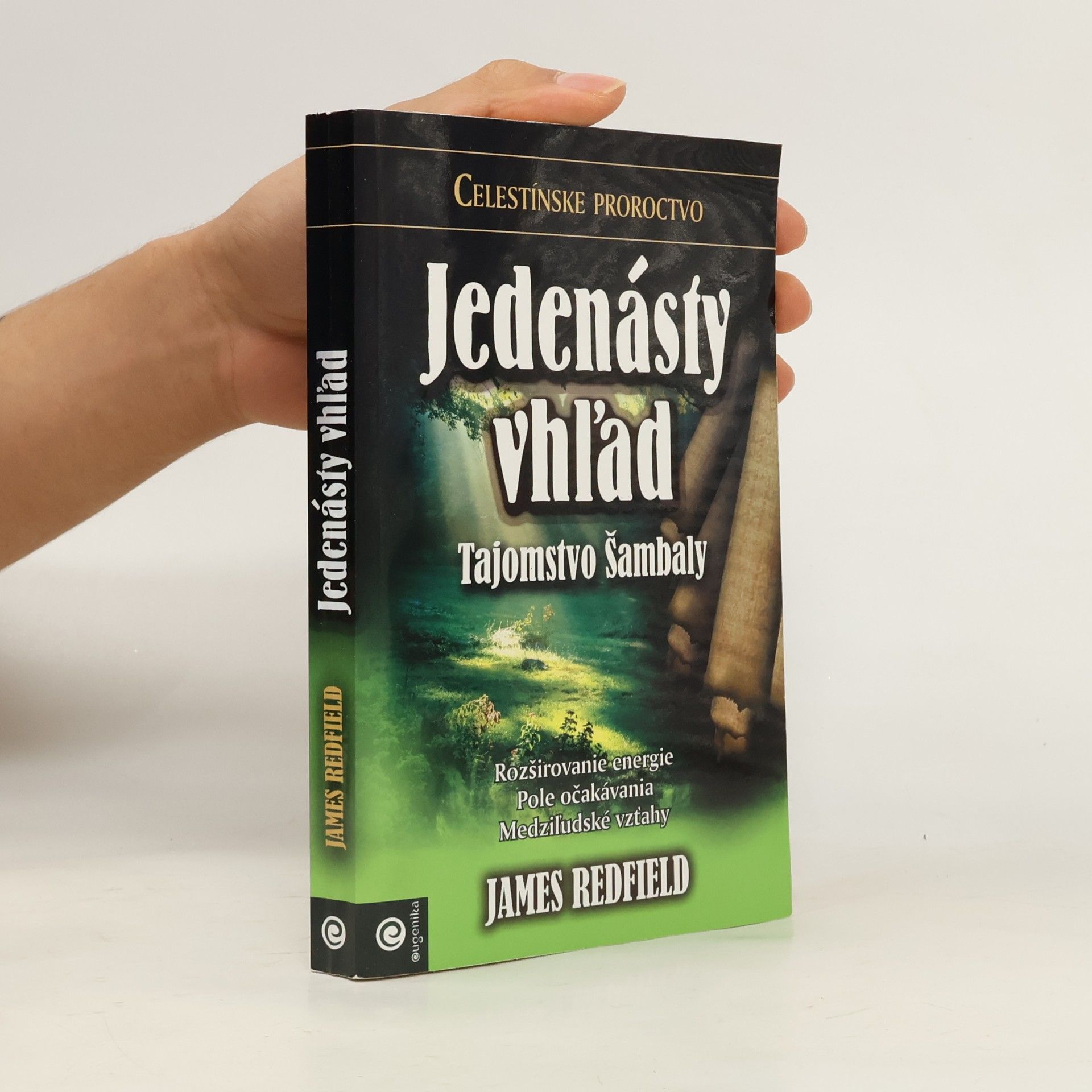 James Redfield Jedenásty vhľad