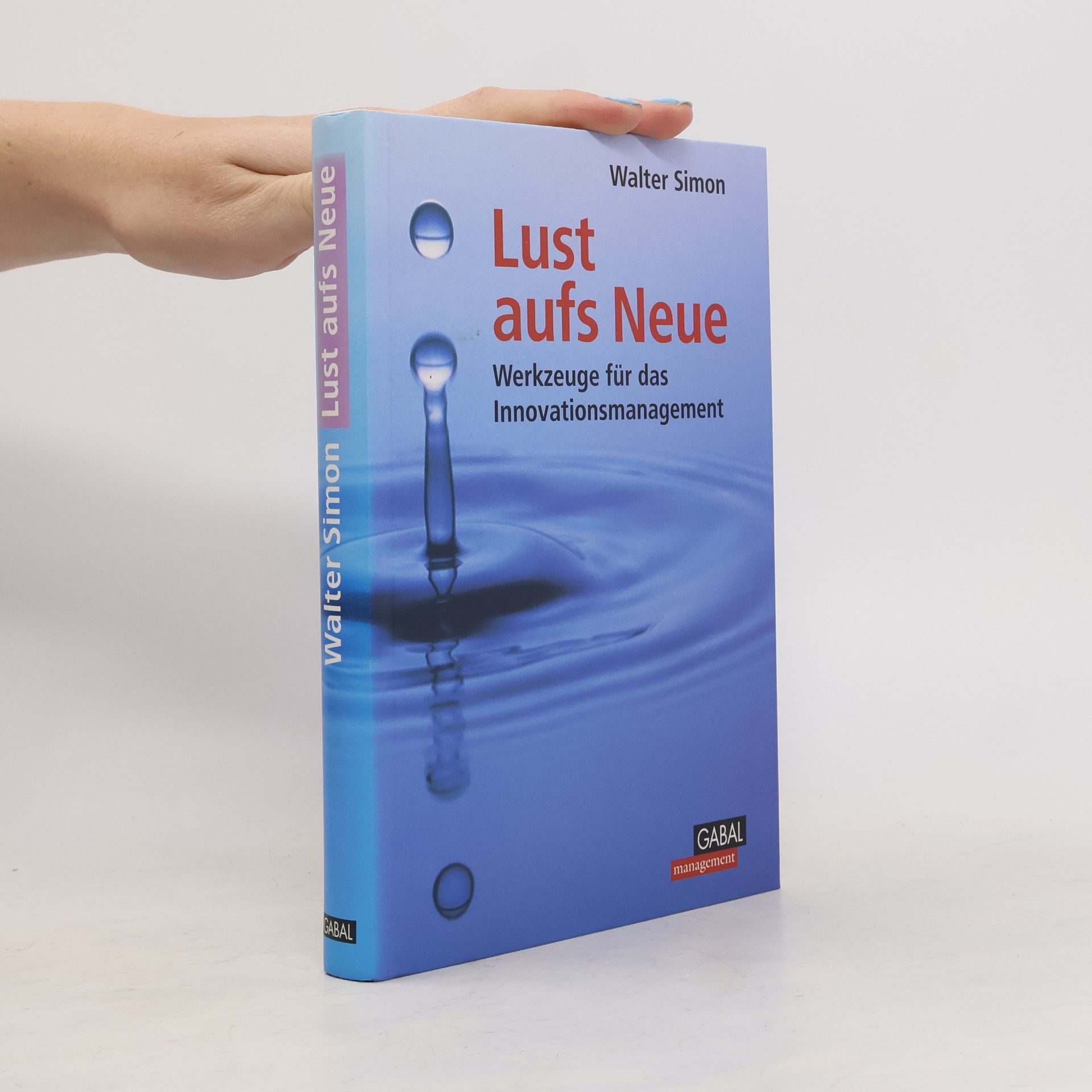 Walter Simon Lust aufs Neue