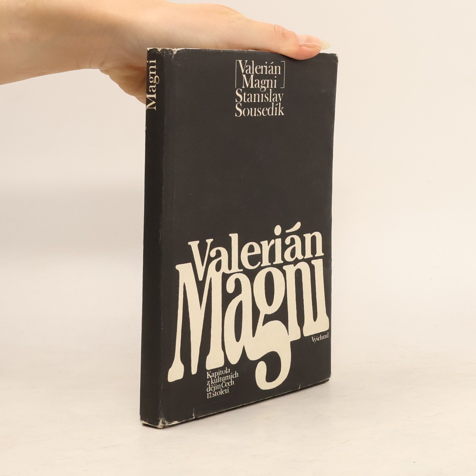 Valerián Magni. Kapitola z kulturních dějin Čech 17. století