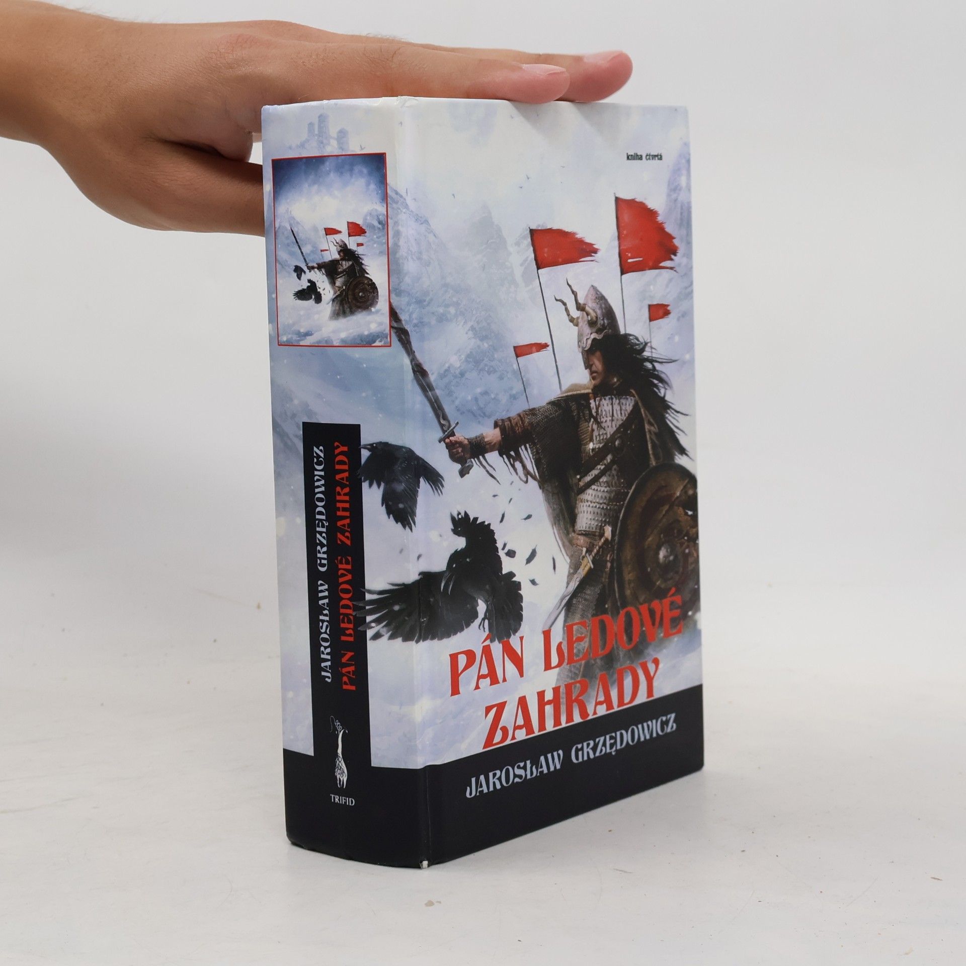 Pán ledové zahrady: kniha čtvrtá