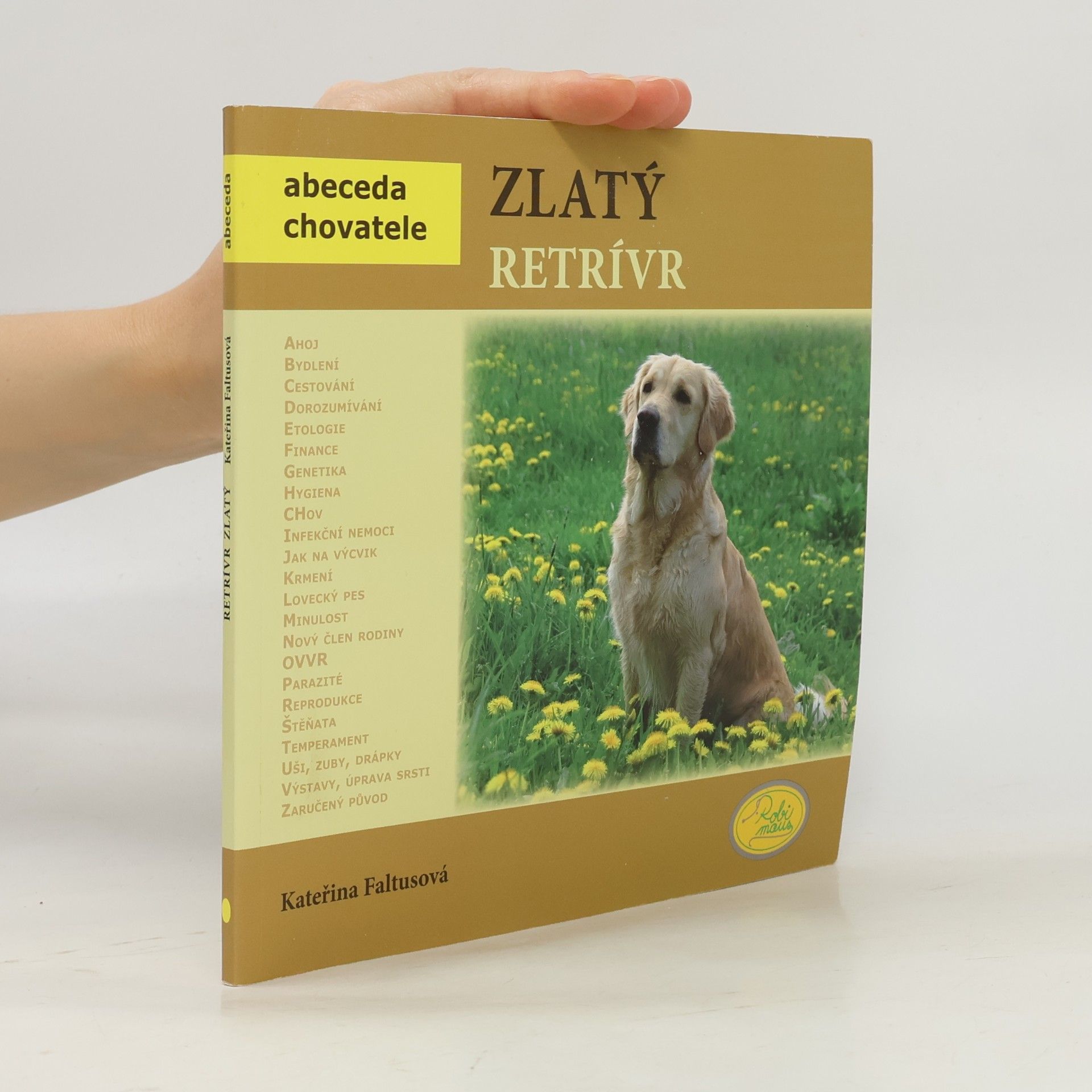 Kateřina Faltusová Zlatý retrívr
