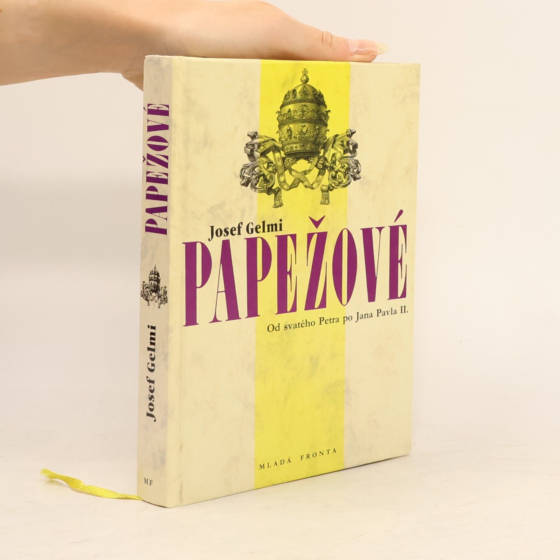 Marie Goldmannová Papežové. Od svatého Petra po Jana Pavla II.
