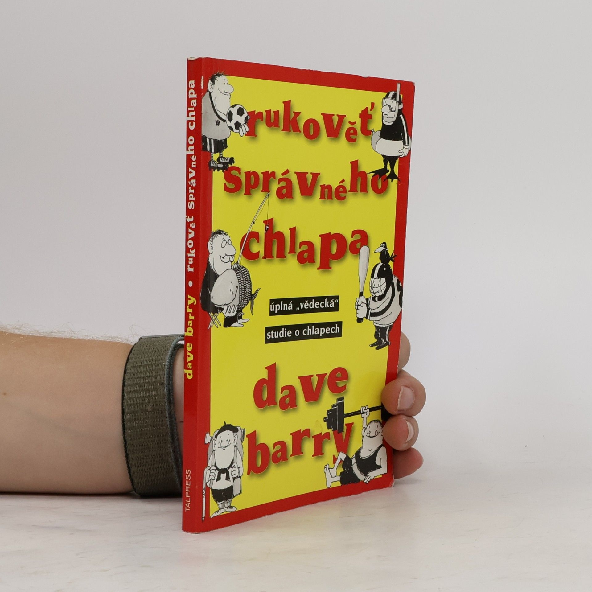 Dave Barry Rukověť správného chlapa