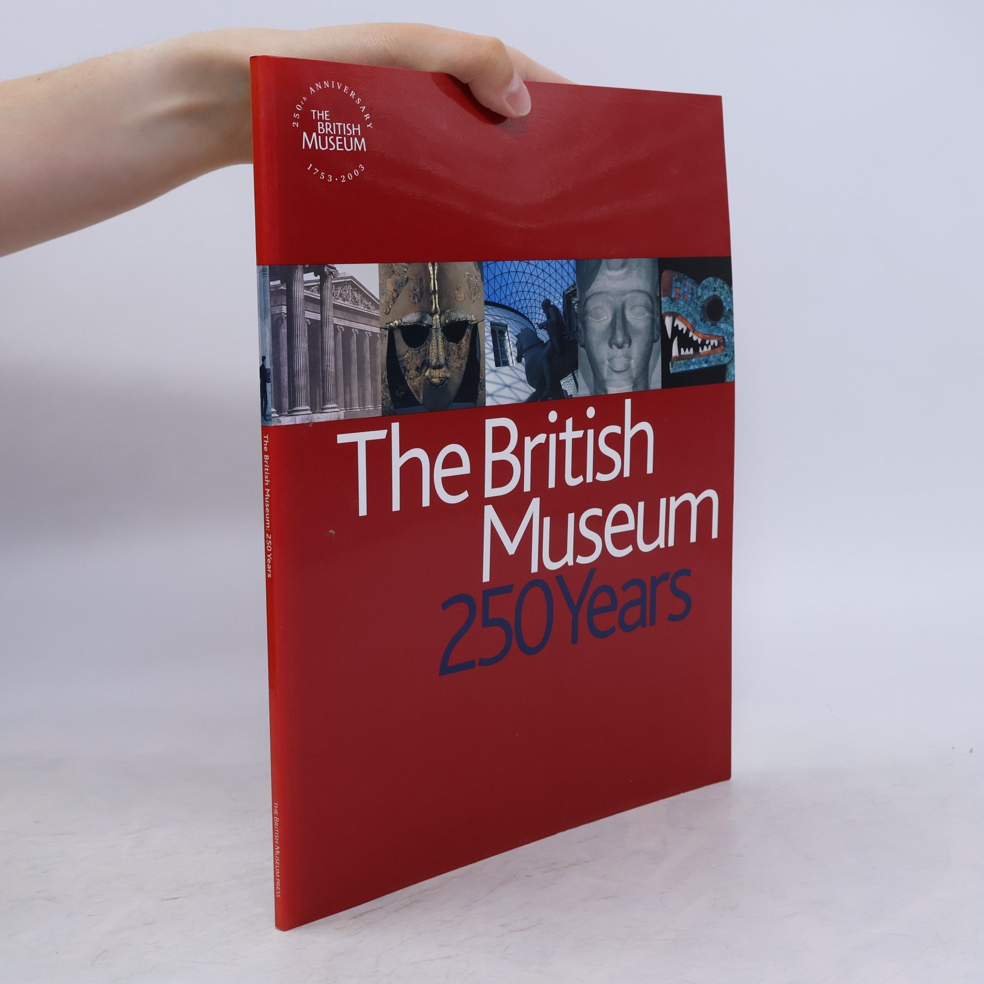 Marjorie Caygill British Museum: 250 Years