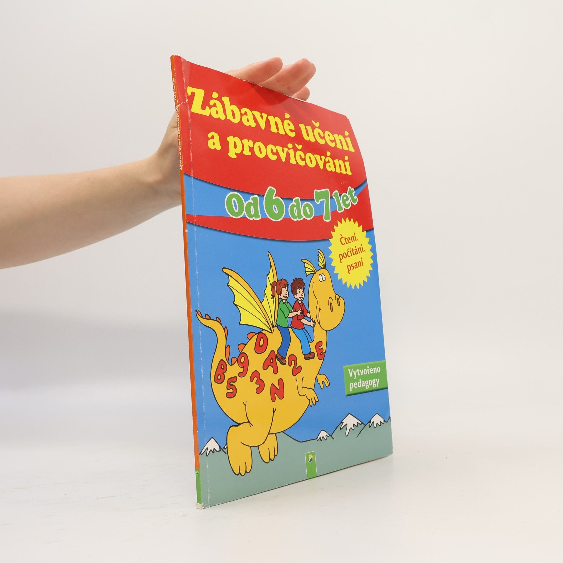 Autores varios Zábavné učení a procvičování od 6 do 7 let