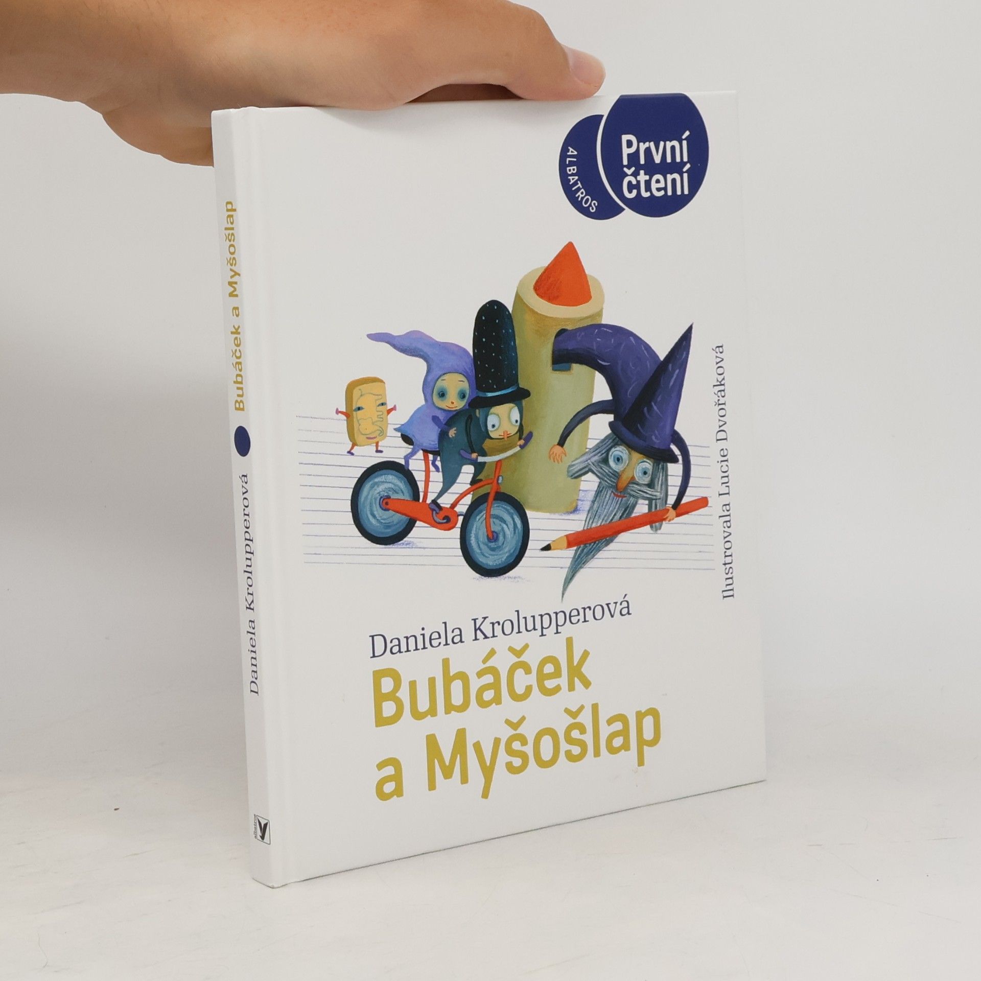 Lucie Dvořáková-Liberdová Bubáček a Myšošlap