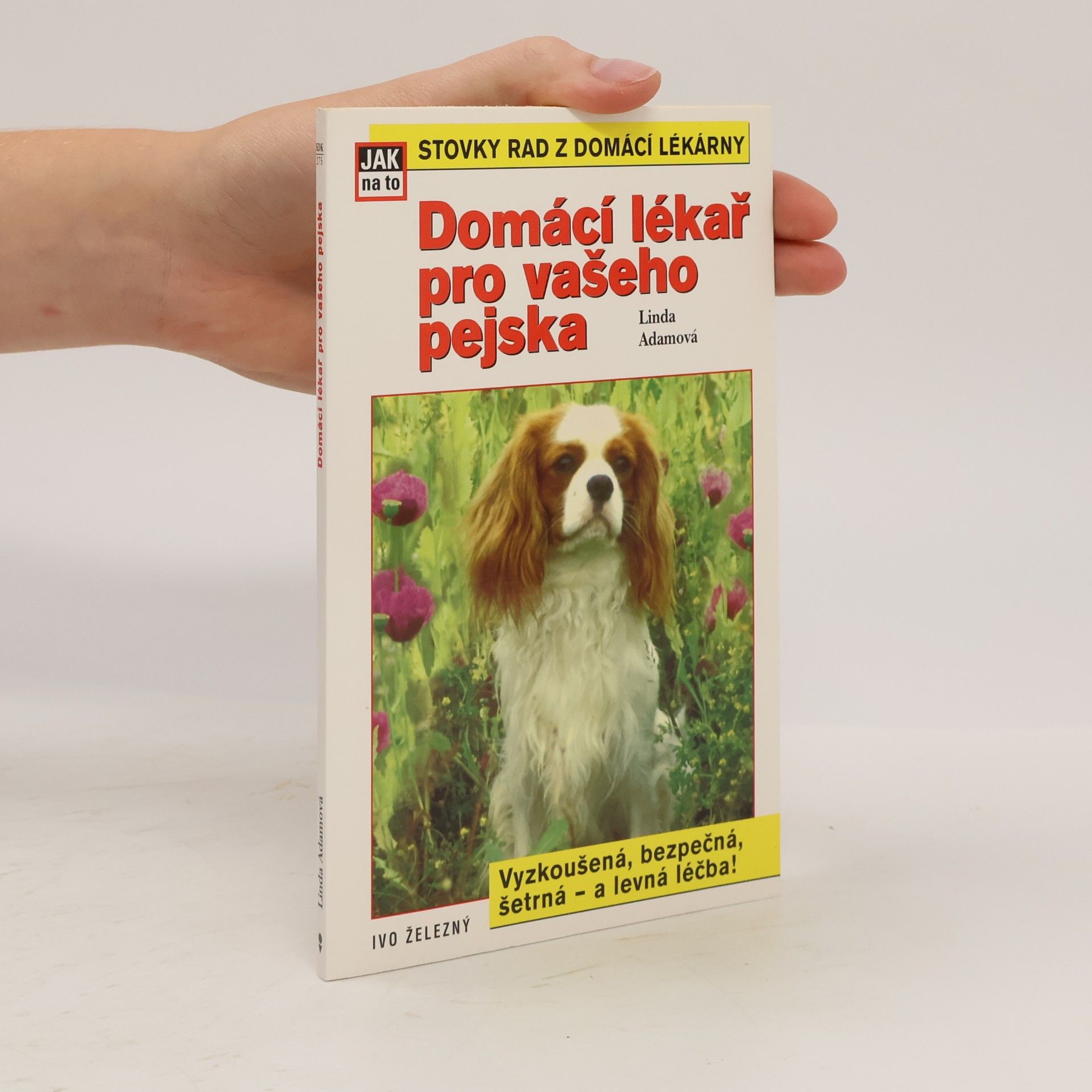 Linda Adam Domácí lékař pro vašeho pejska