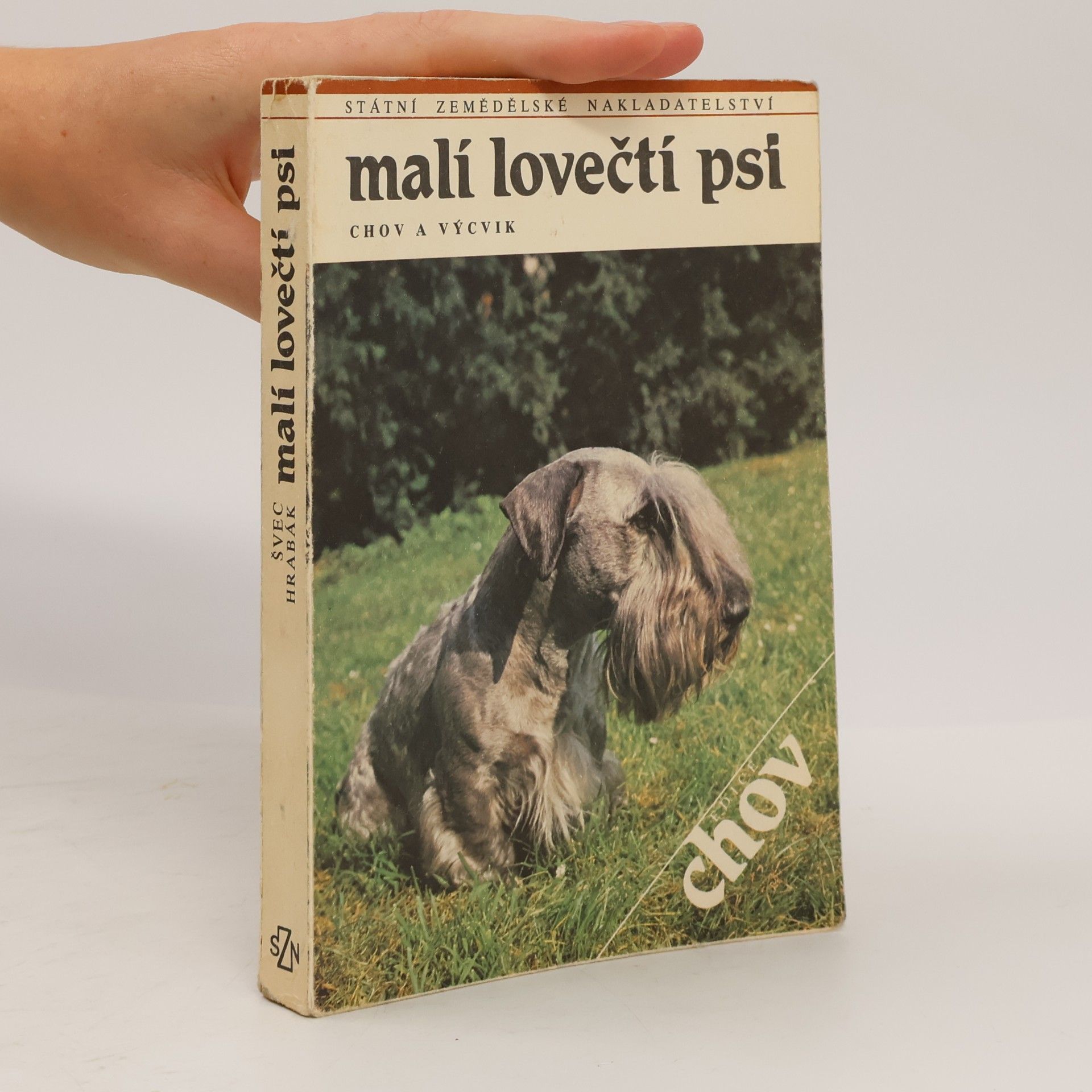 Petr Hrabák Malí lovečtí psi. Chov a výcvik