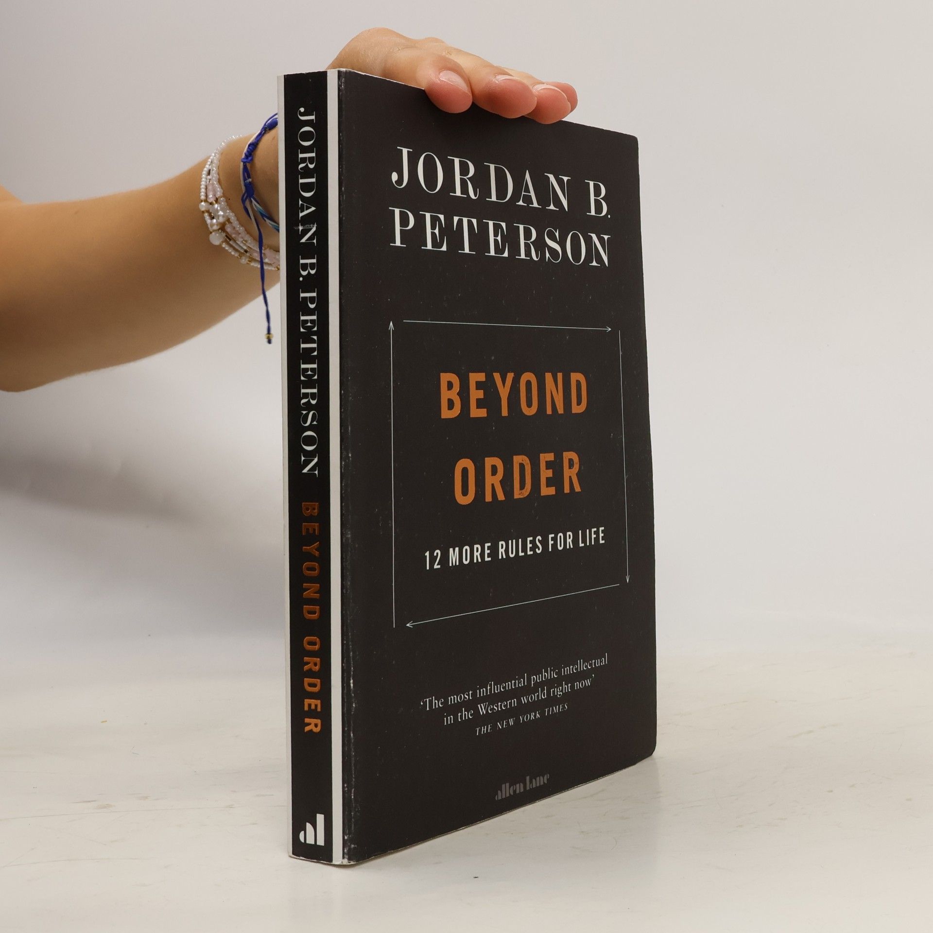 Jordan Peterson Beyond order: 12 more rules for life