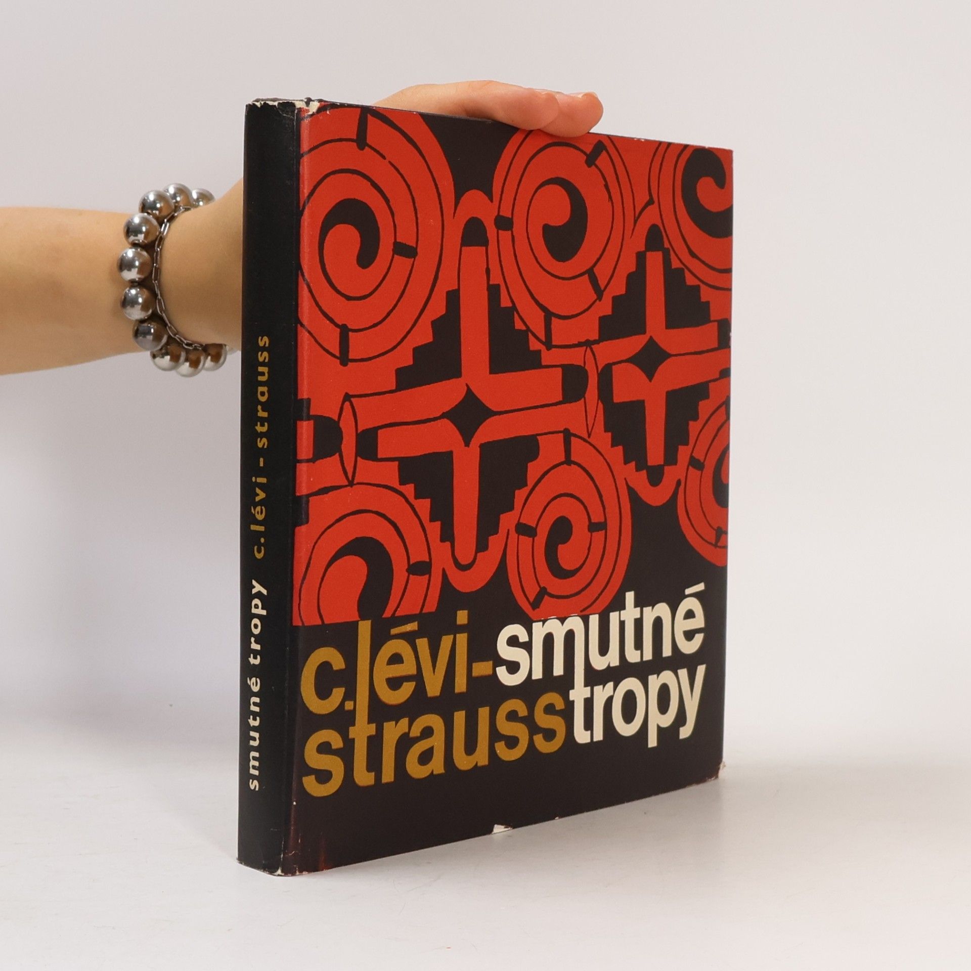 C. Lévi-Strauss Smutné tropy