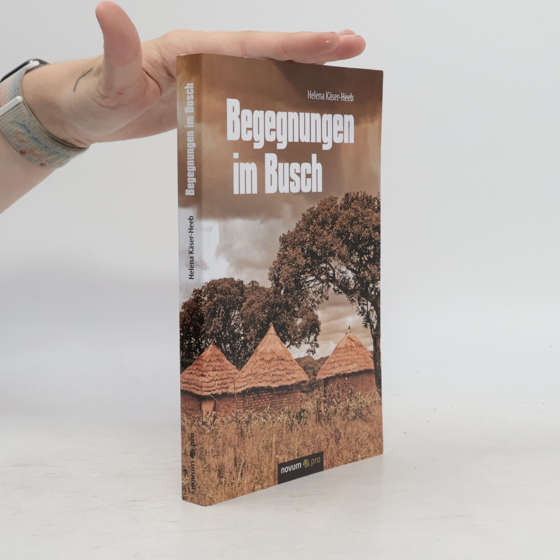 Helena Käser-Heeb Begegnungen im Busch