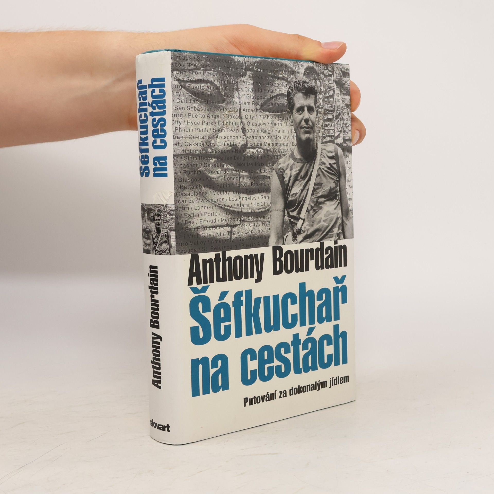 Anthony Bourdain Šéfkuchař na cestách: Putování za dokonalým jídlem
