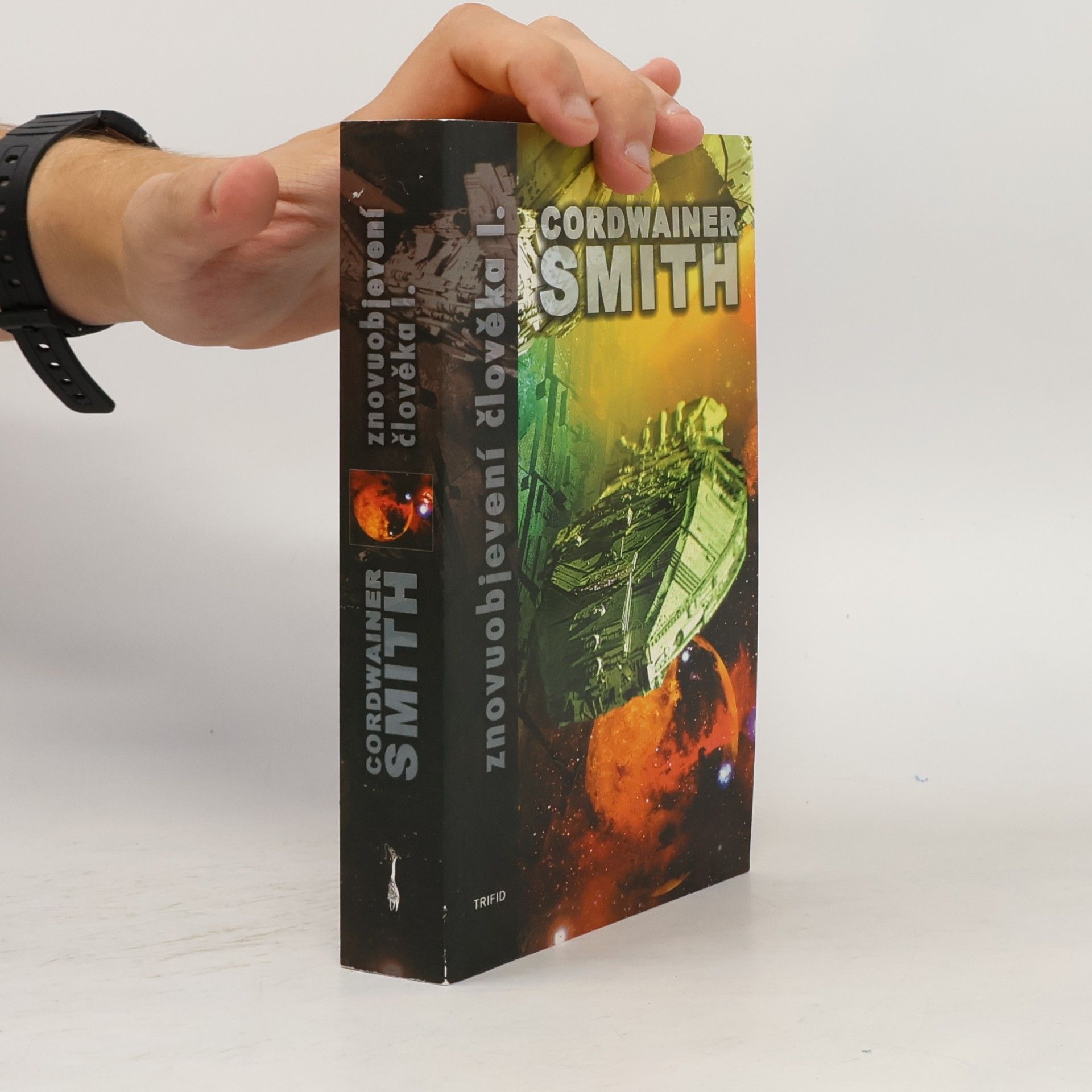 Cordwainer Smith Znovuobjevení člověka I