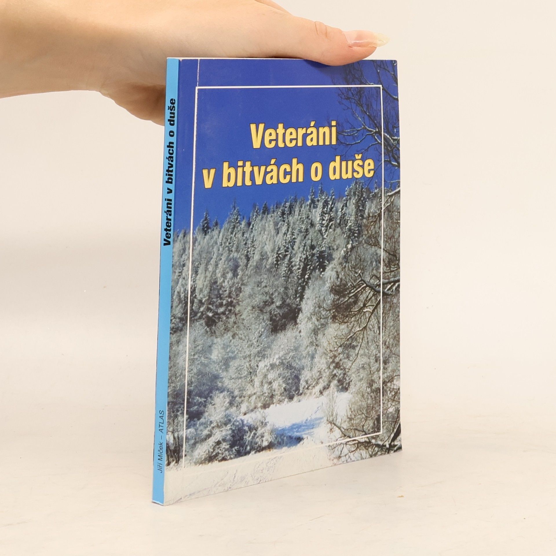 Autores varios Veteráni v bitvách o duše