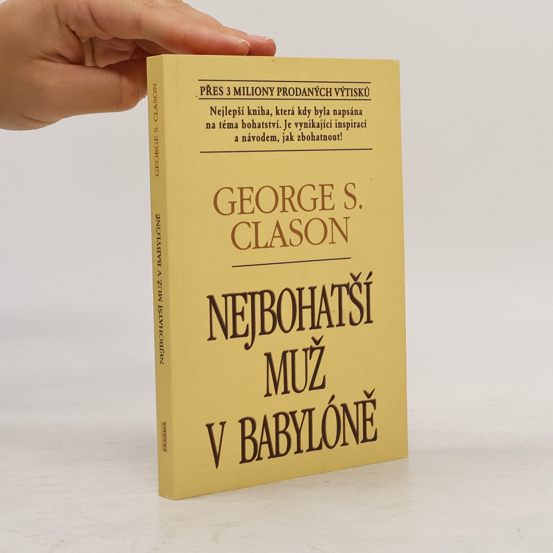 George S. Clason Nejbohatší muž v Babylóně