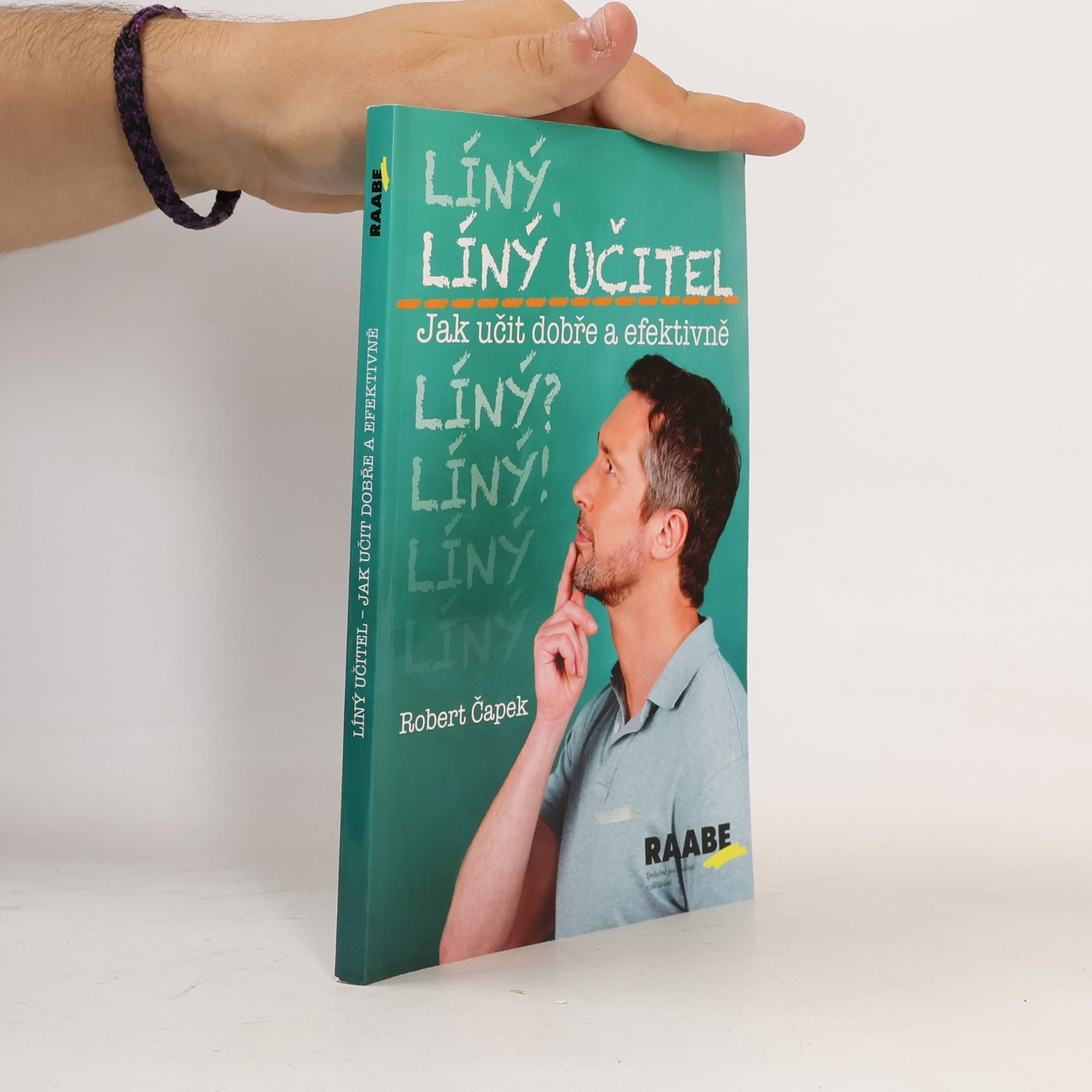 Líný učitel: Jak učit dobře a efektivně