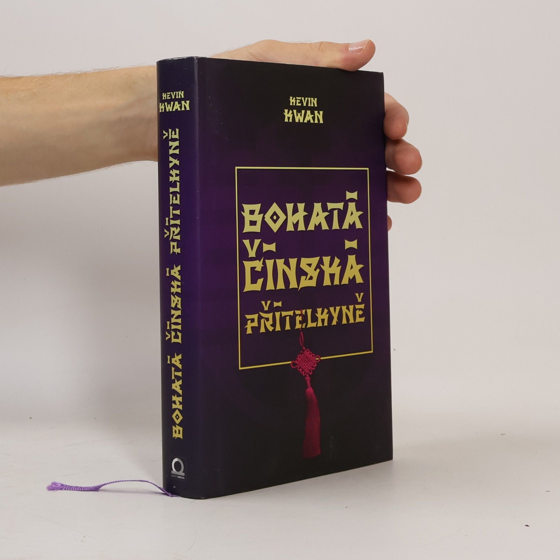 Kevin Kwan Bohatá čínská přítelkyně. Šíleně bohatí Asiati 2
