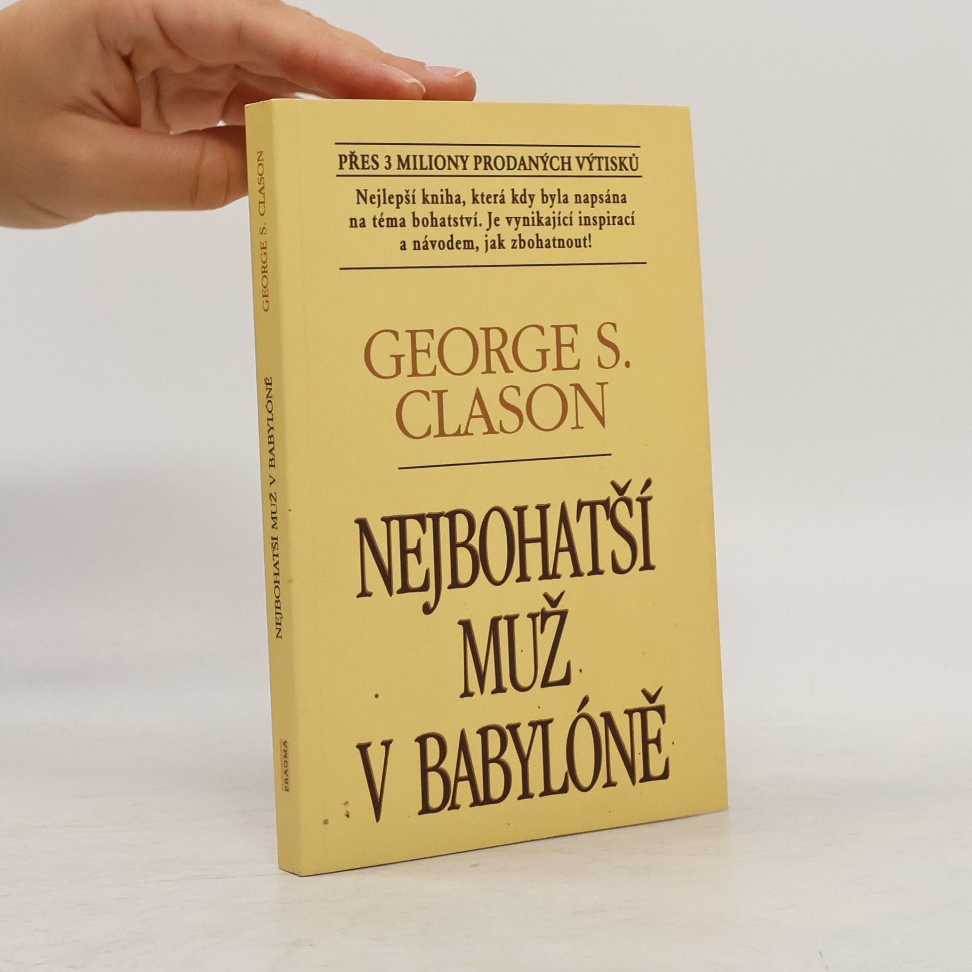 George S. Clason Nejbohatší muž v Babylóně