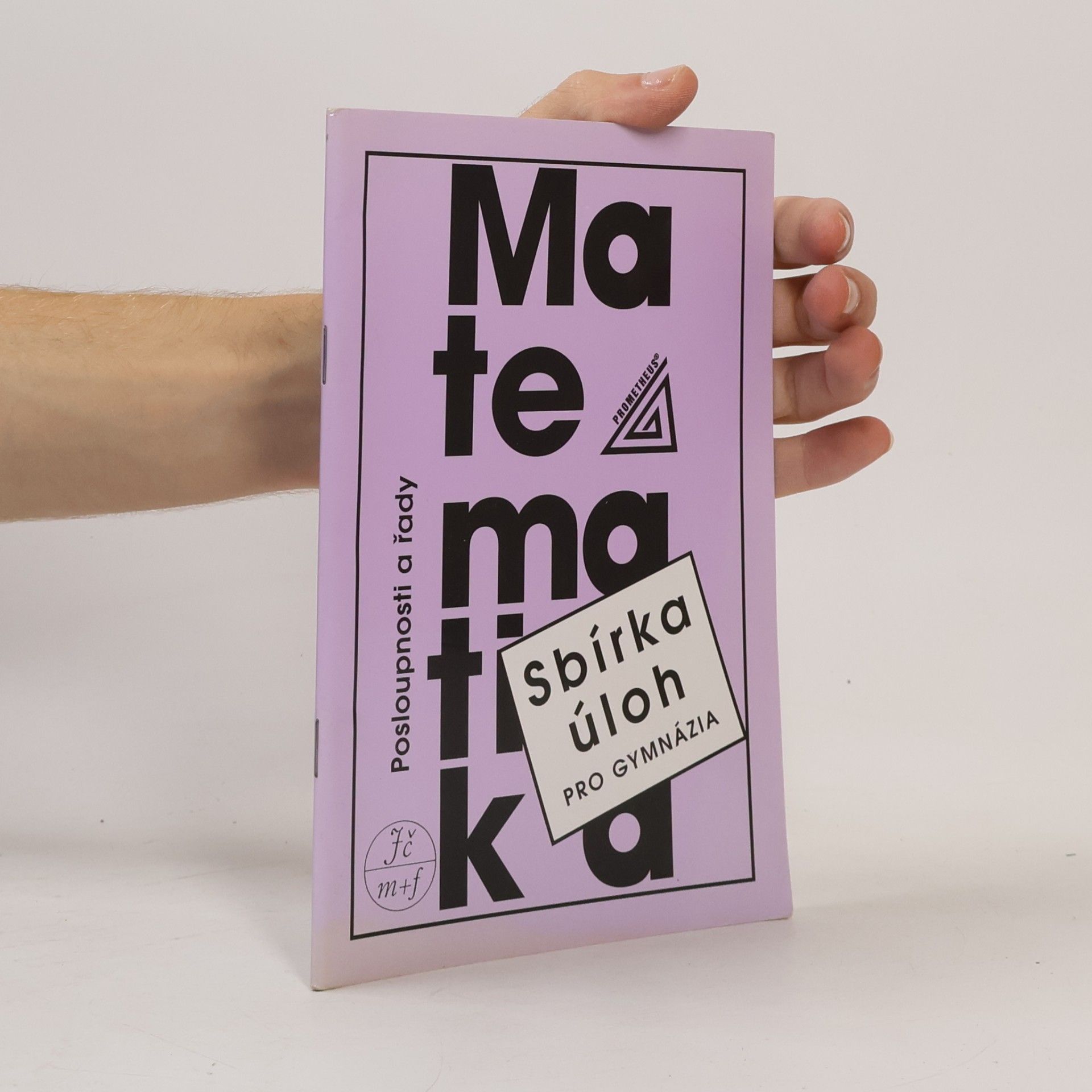 Oldřich Odvárko Sbírka úloh z matematiky pro gymnázia. Posloupnosti a řady
