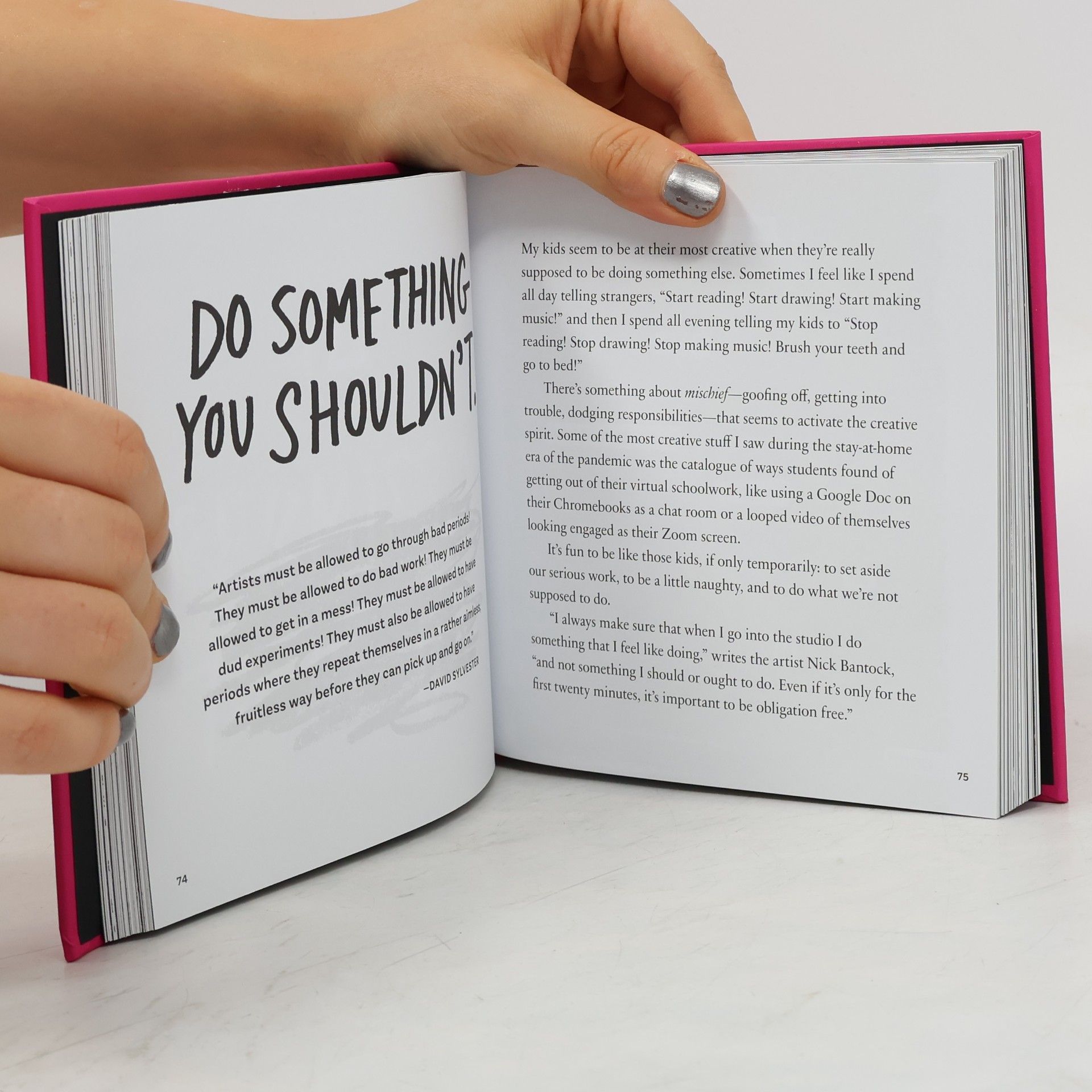 Austin Kleon Don't Call It Art: 10 Ways to Create Like a Kid Again