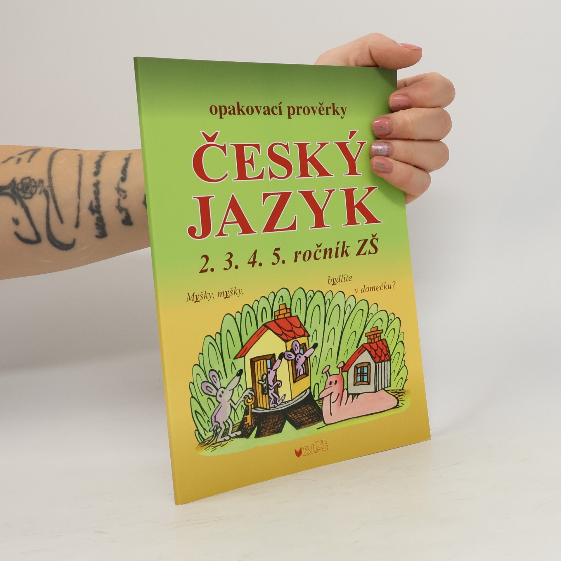 Alice Seifertová Český jazyk - Opakovací prověrky pro 2., 3., 4., 5. ročník