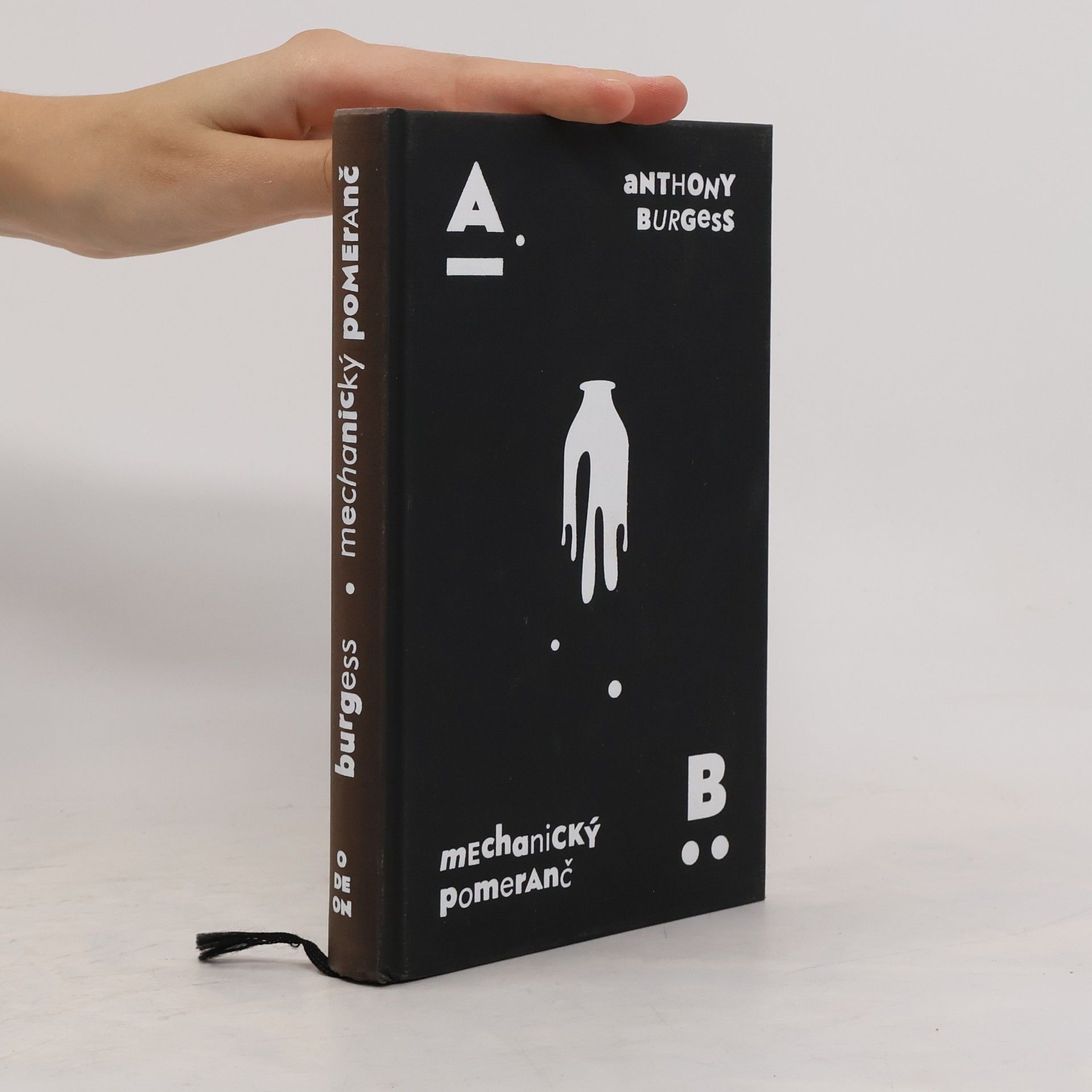 Anthony Burgess Mechanický pomeranč