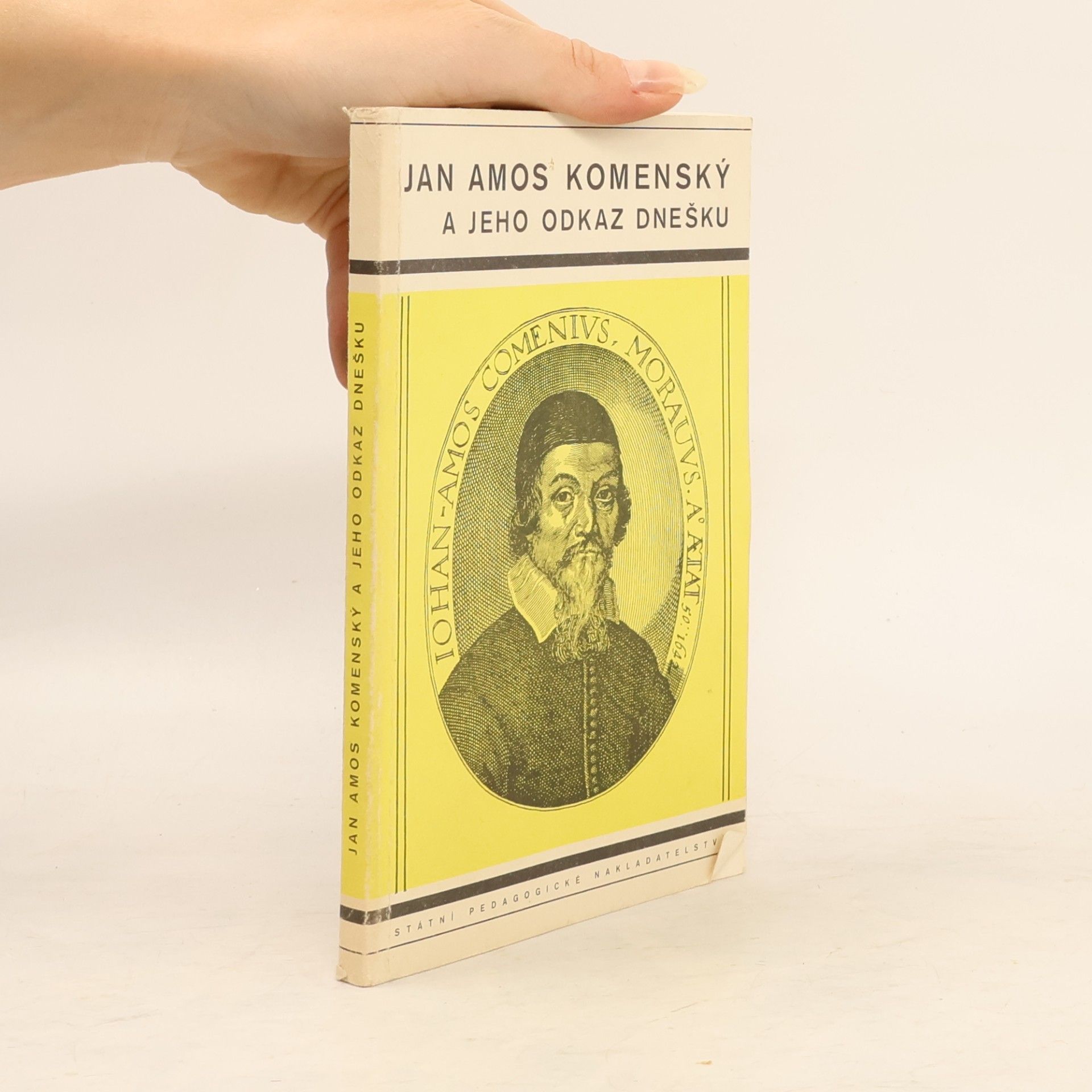 Kolektiv autorů Jan Amos Komenský a jeho odkaz dnešku