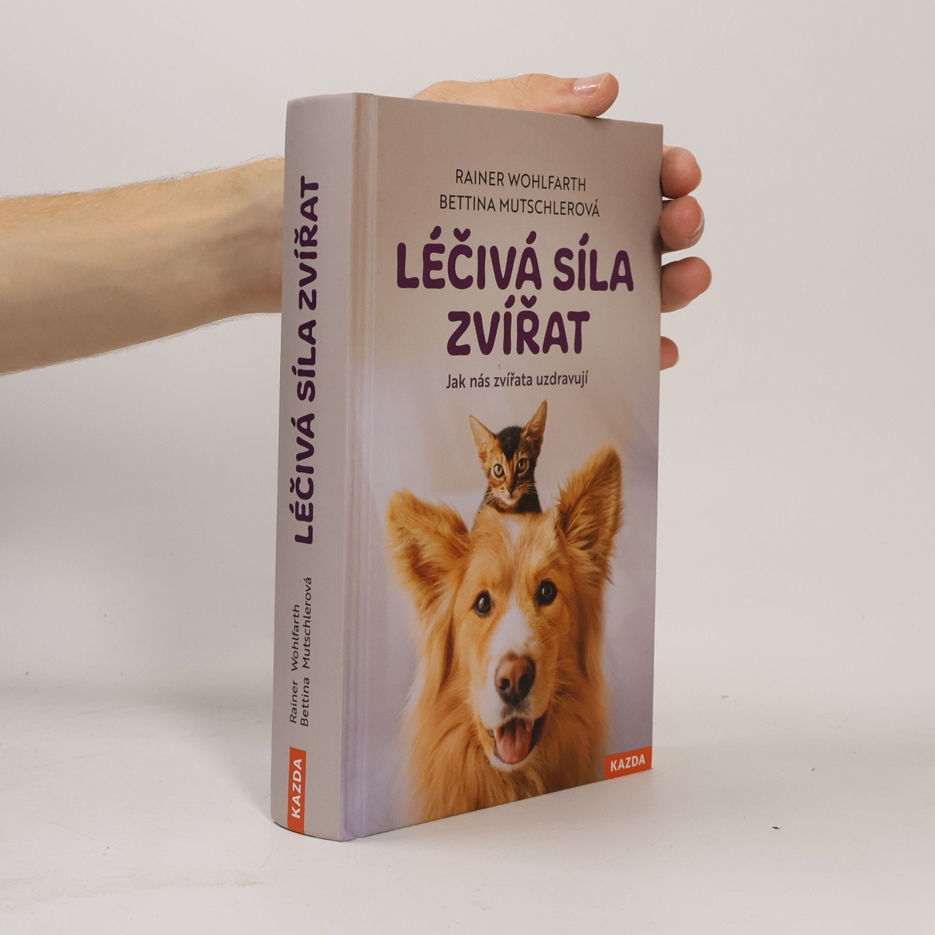 Bettina Mutschler Léčivá síla zvířat