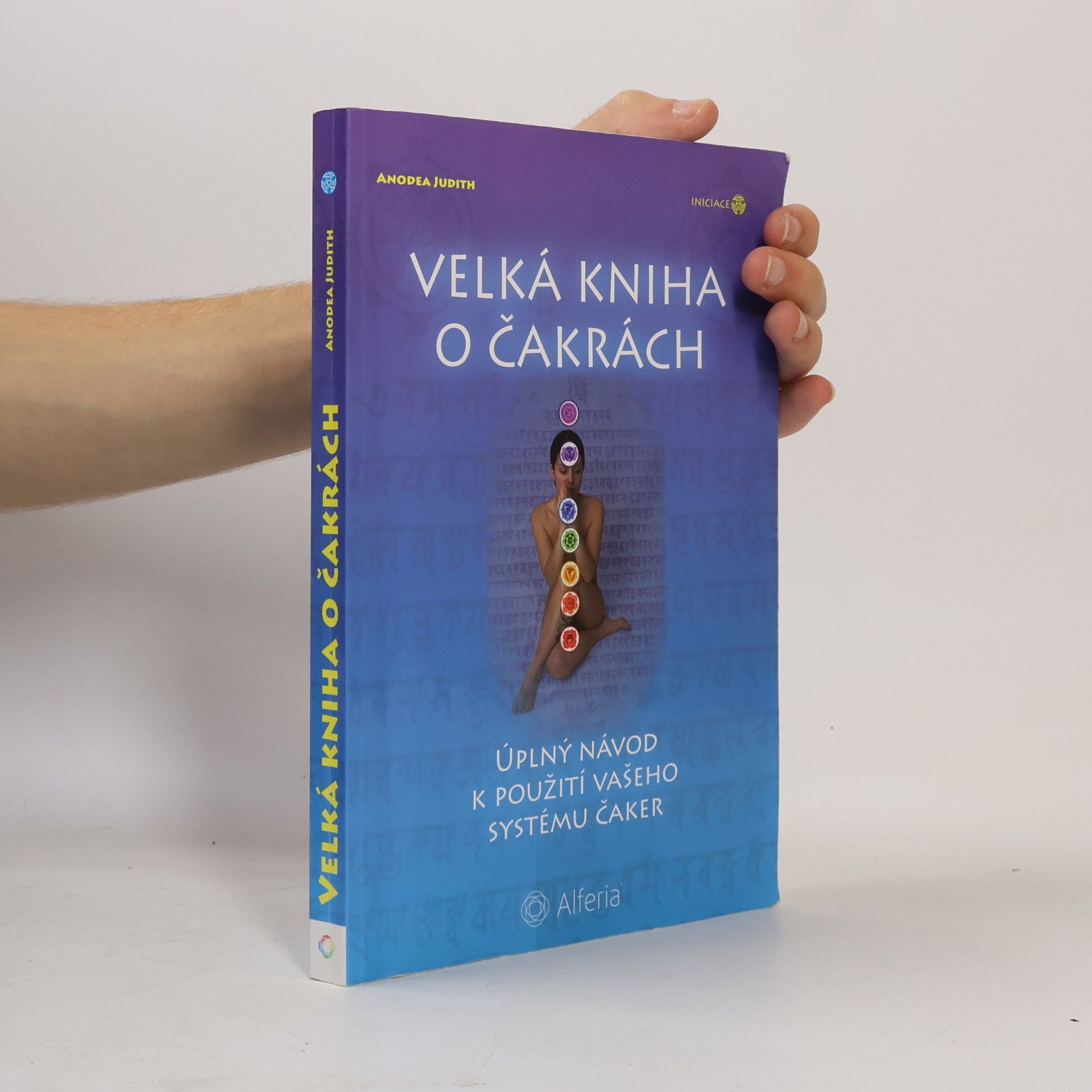 Anodea Judith Velká kniha o čakrách
