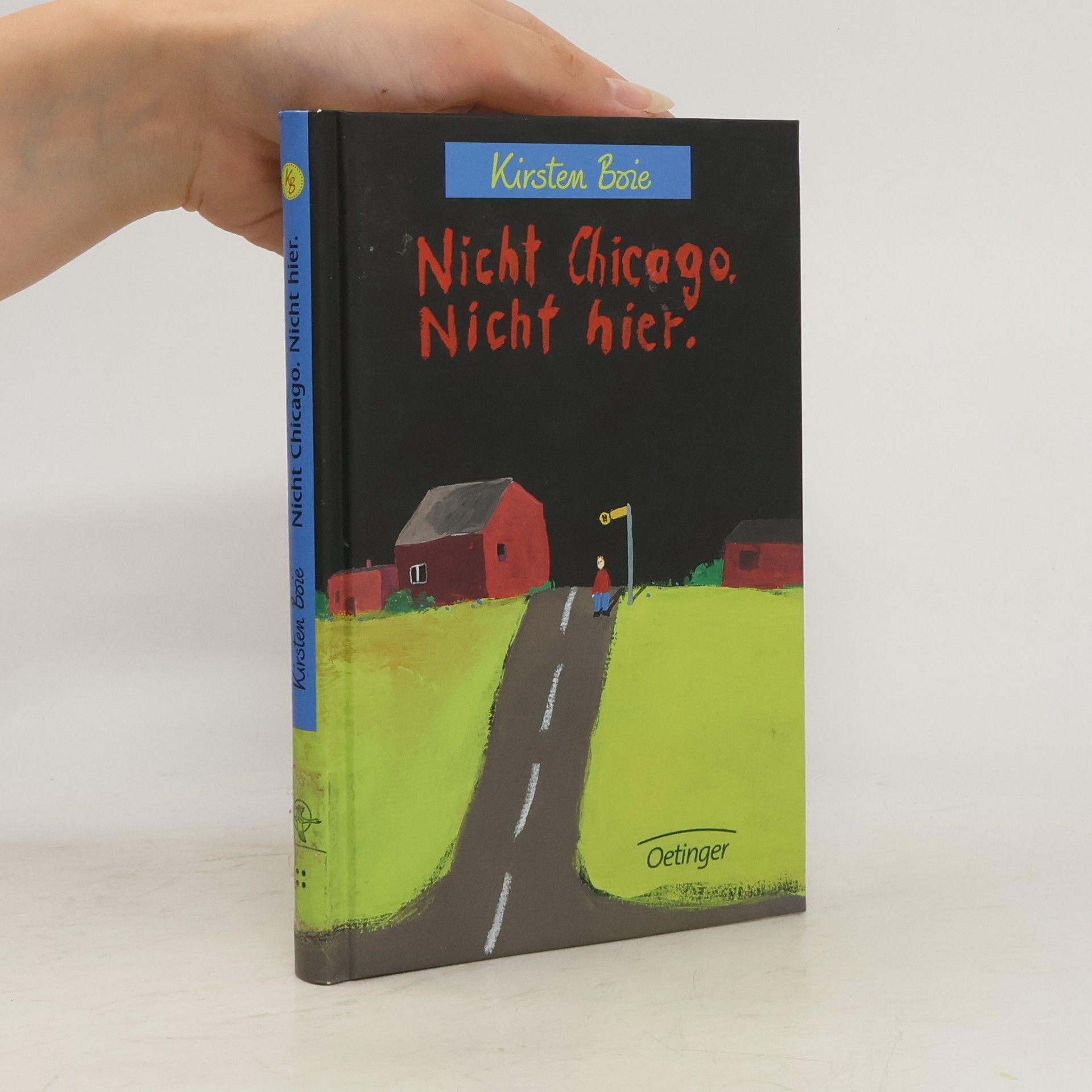 Kirsten Boie Nicht Chicago. Nicht hier