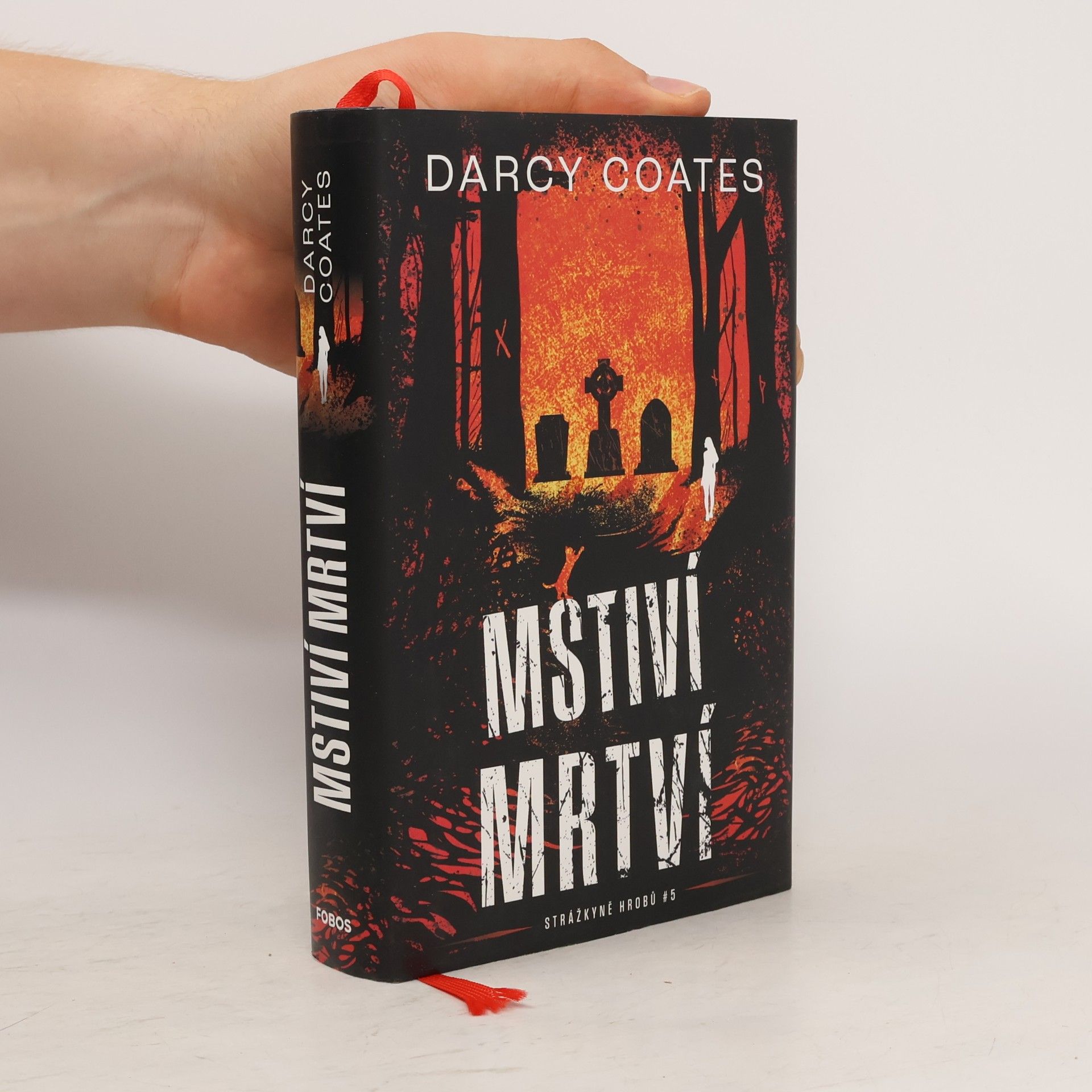 Darcy Coates Strážkyně hrobů - 5: Mstiví mrtví